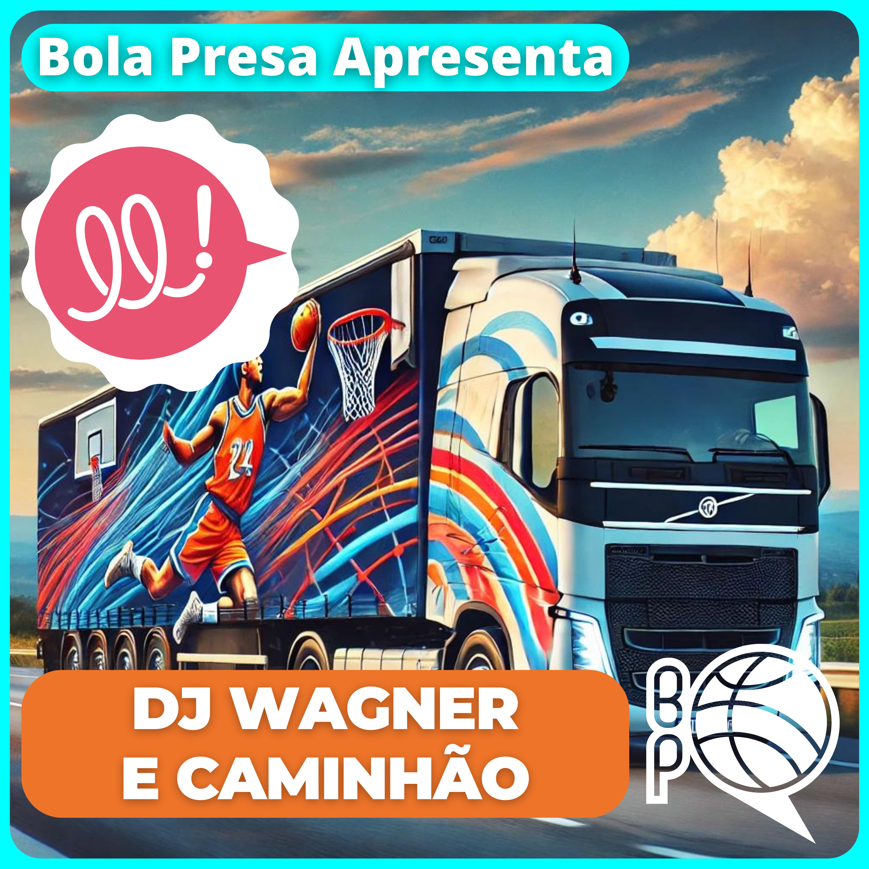 Quando o Bola Presa fala sobre DJ Wagner, música e caminhão episode artwork