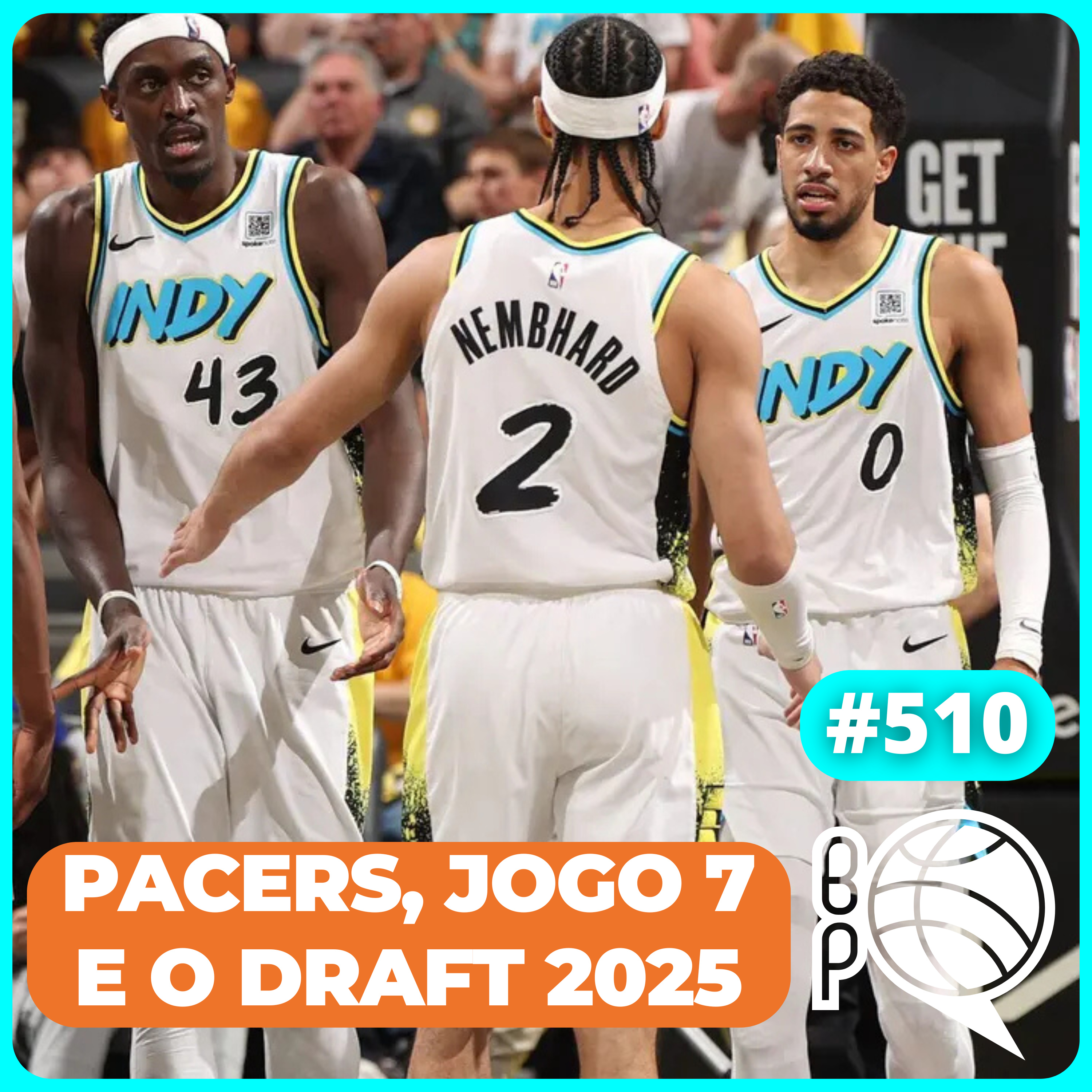 Pacers ARRASADOR, Jogo 7 em OKC e Dallas no topo do Draft [Podcast #510] episode artwork