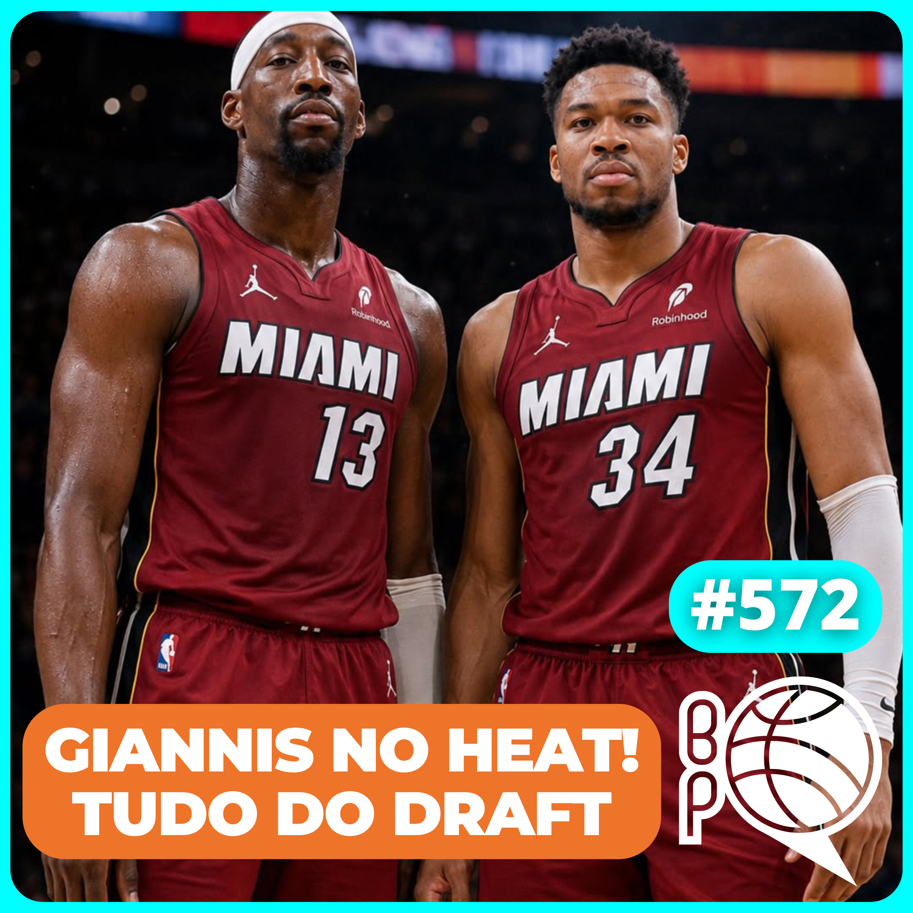 Giannis é finalmente do Miami Heat! +Draft 2026 [Podcast #572] episode artwork