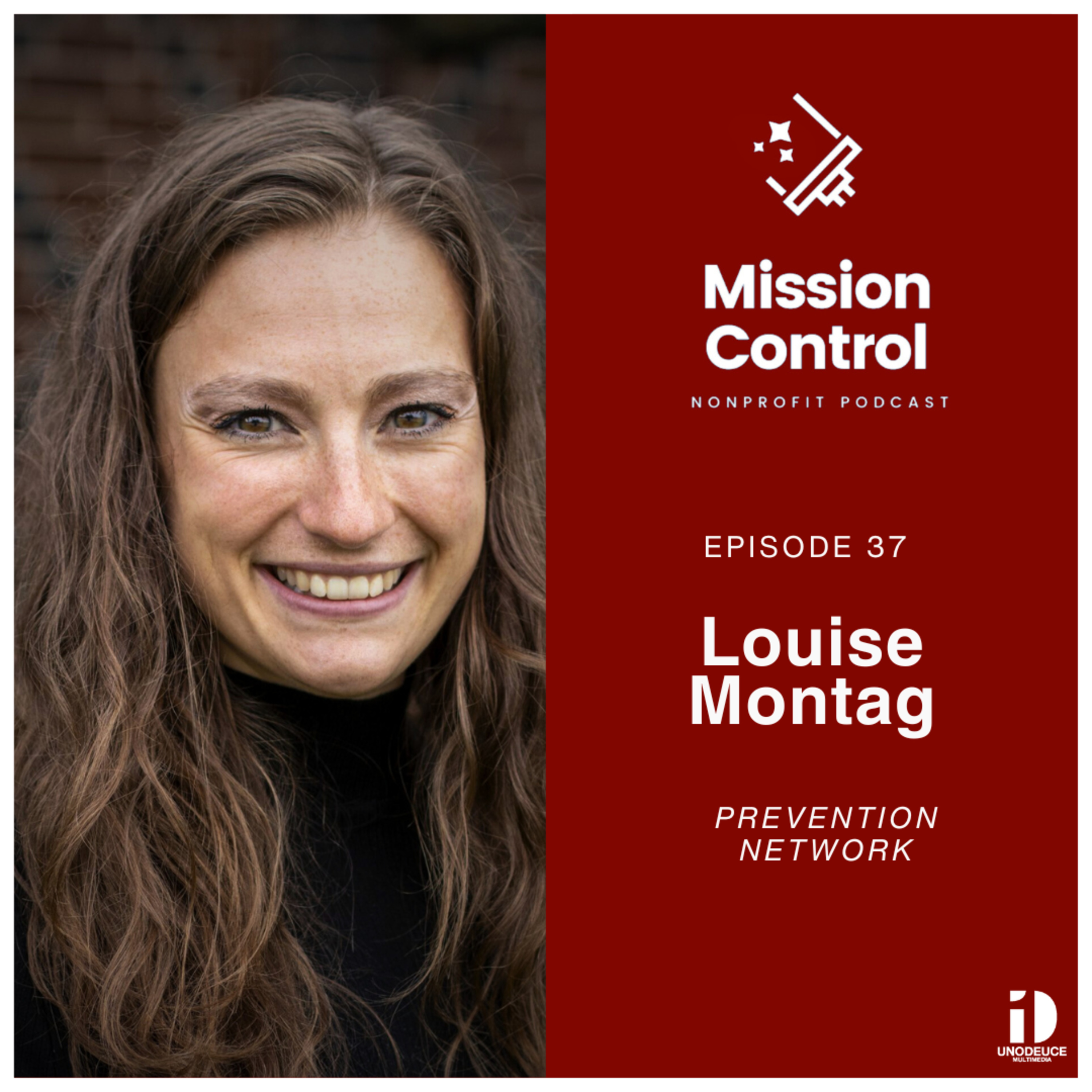 Navigating Public Health Leadership: A Conversation with Louise Montag from the Prevention Network --Mission Control Podcast