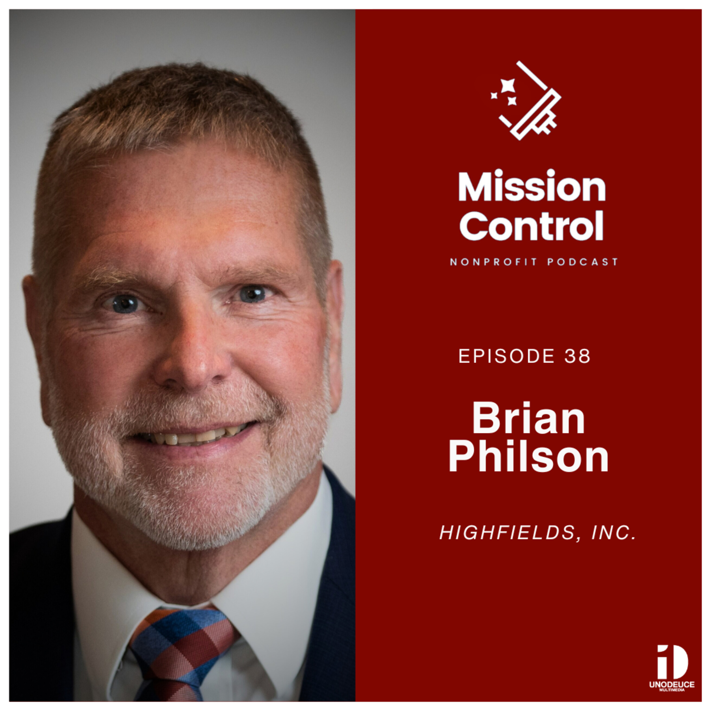 A Conversation with Brian Philson of Highfields, Inc | Mission Control Podcast #38