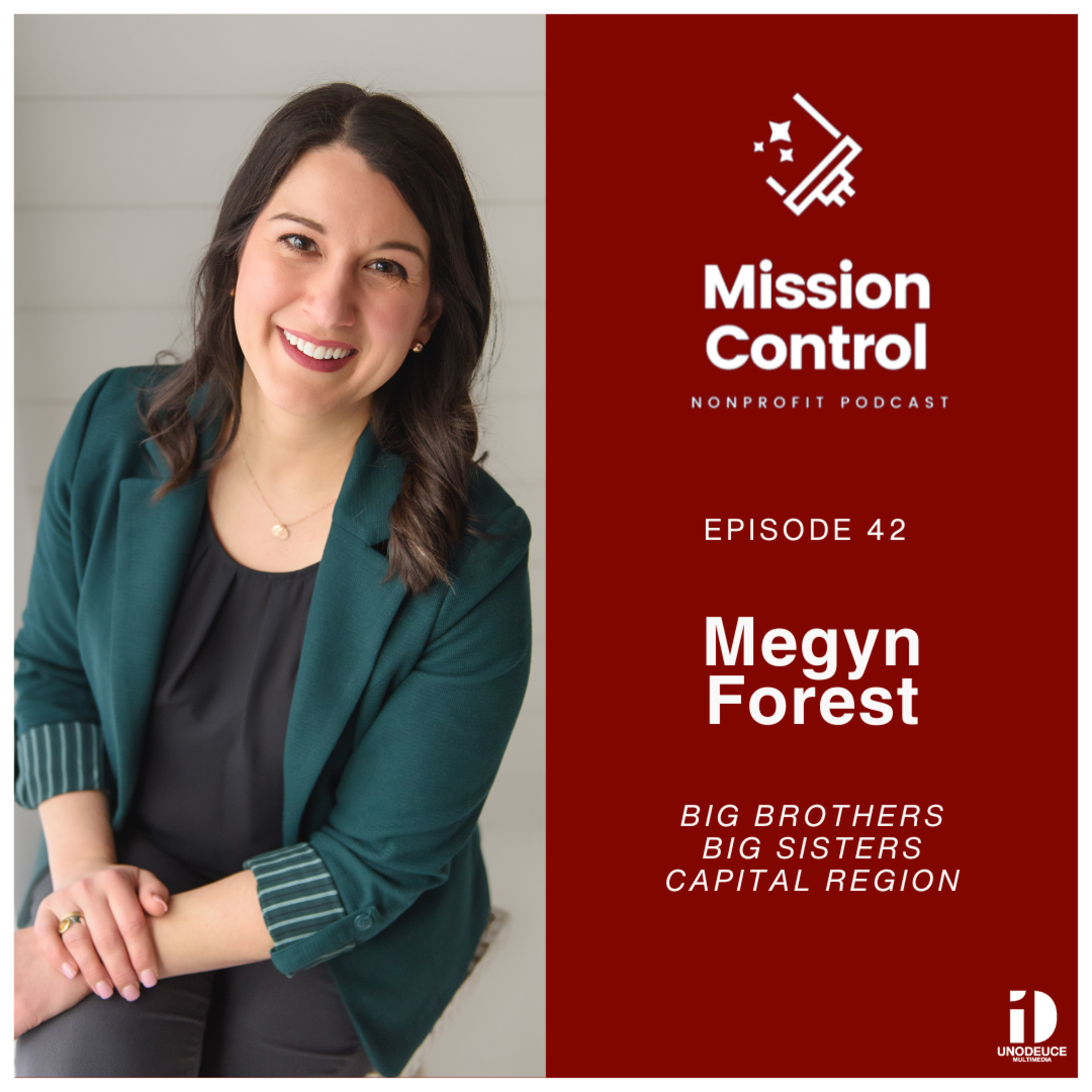 Megyn Forest on Mentorship, Leadership, and Building Community | Mission Control Podcast
