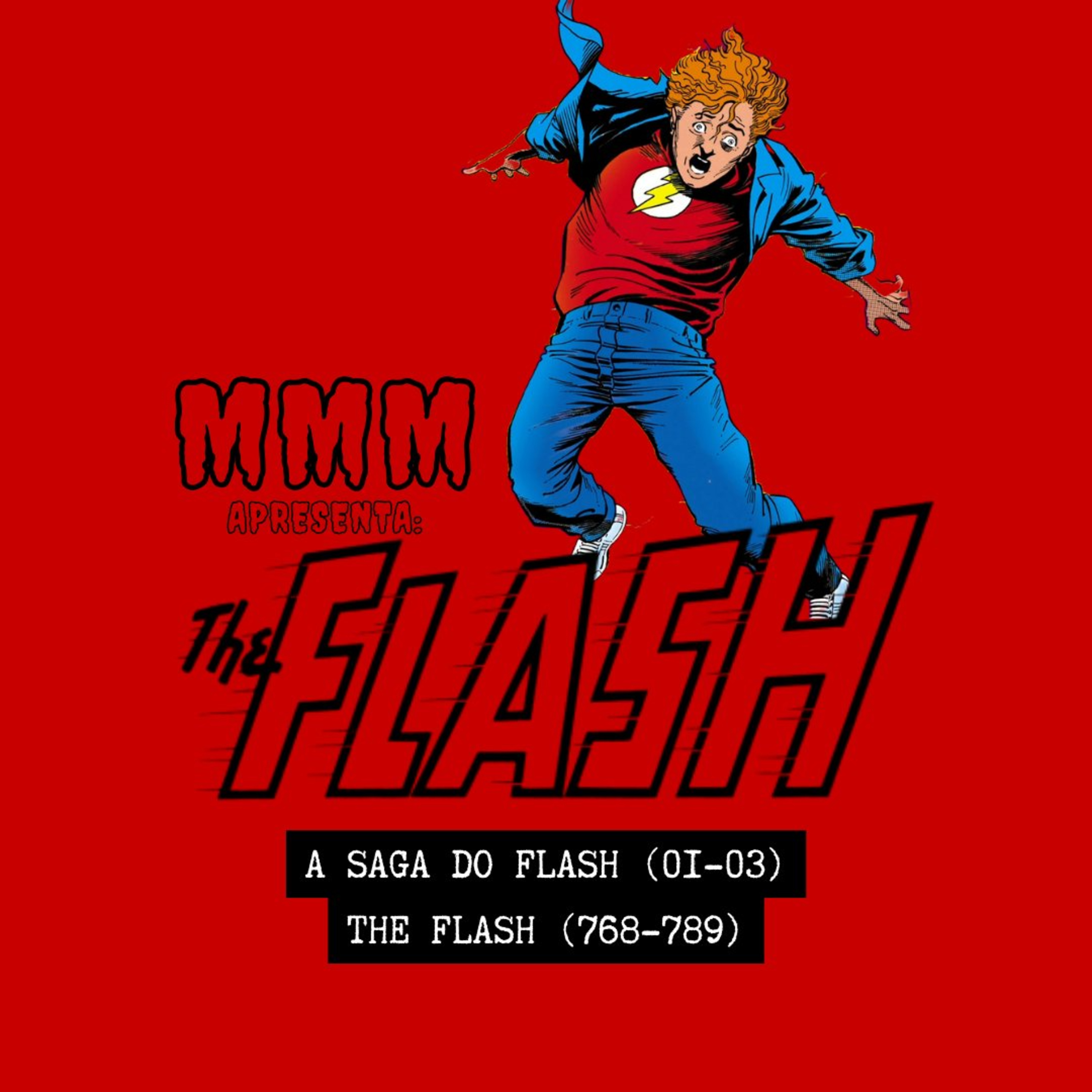 MMM#006 - THE FLASH episode artwork