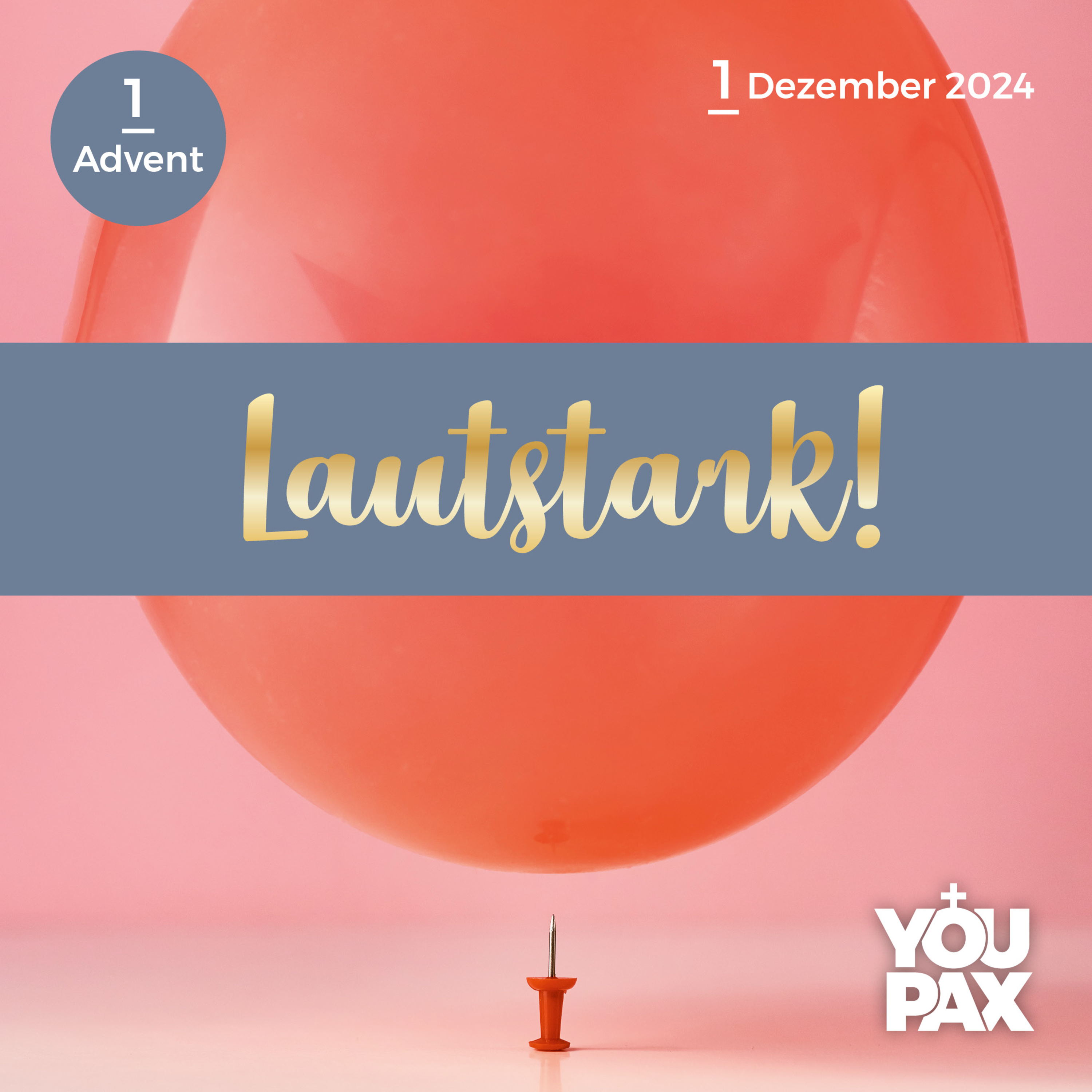 Achtung Advent! - Lautstark - 01.12.2024
