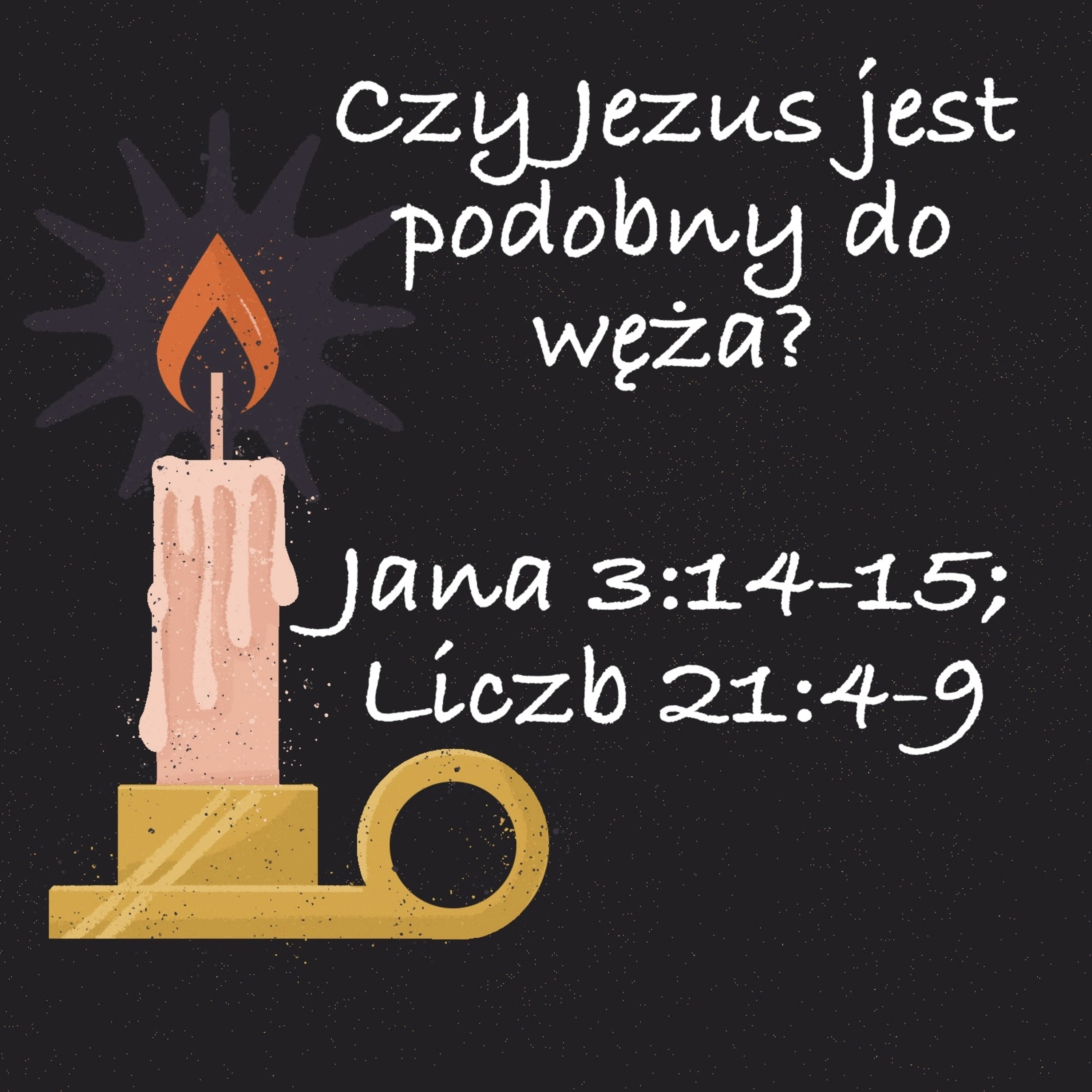 Czy Jezus jest podobny do węża? episode artwork