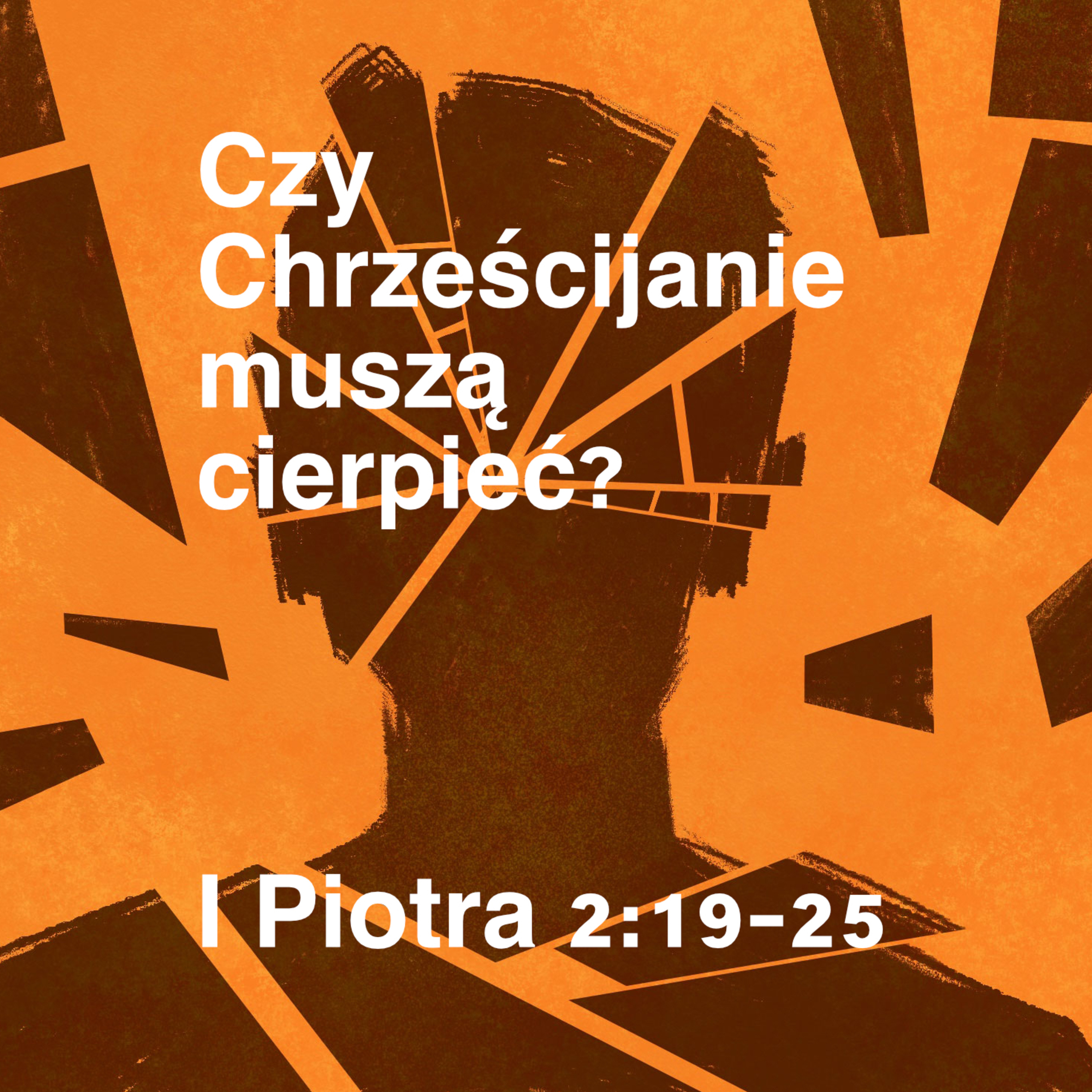 Czy Chrześcijanie muszą cierpieć? episode artwork