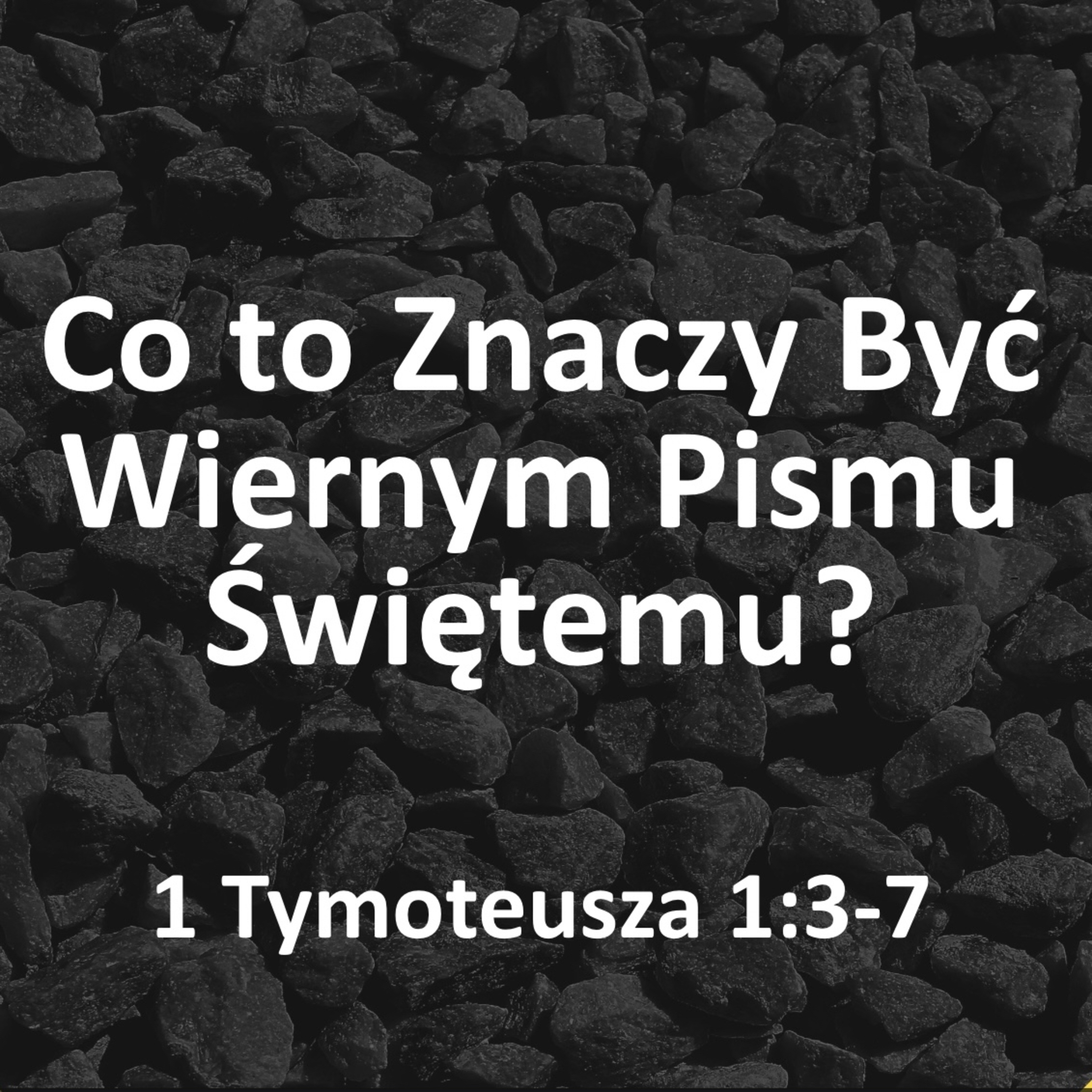 Co to znaczy być wiernym Pismu Świętemu? episode artwork