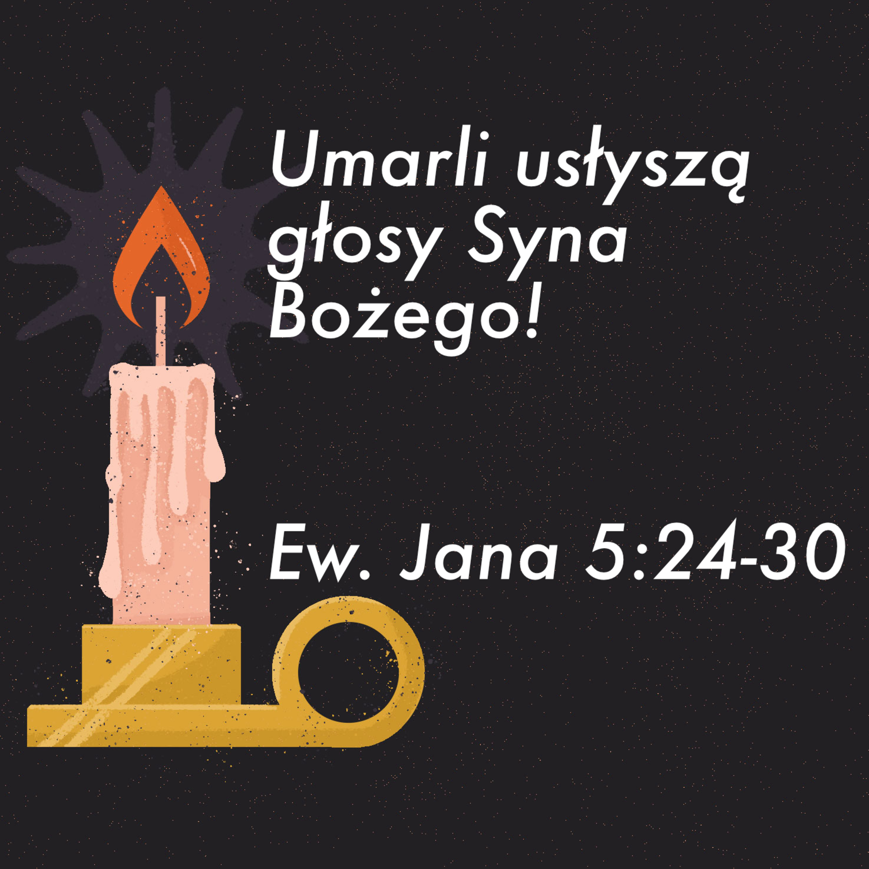  Umarli usłyszą głos Syna Bożego! episode artwork