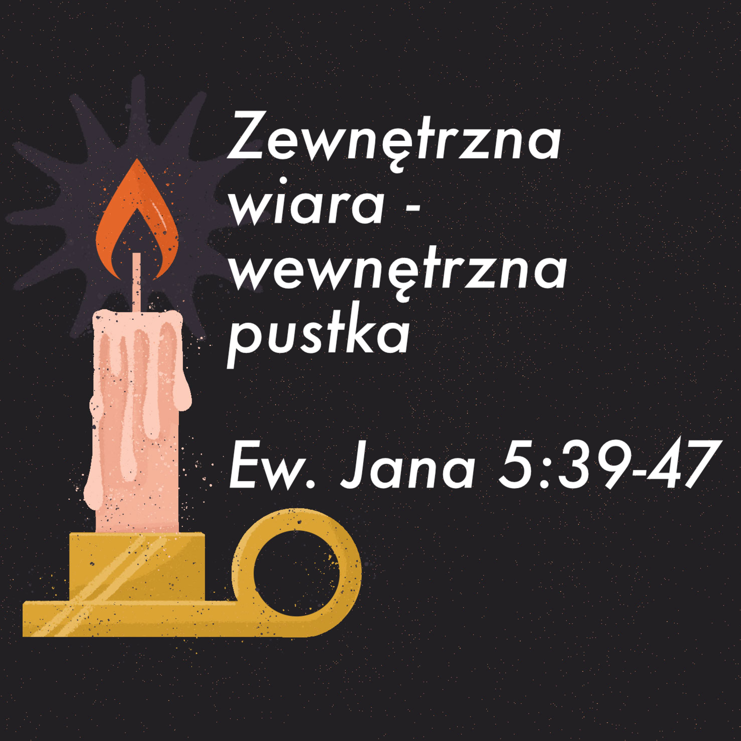 Zewnętrzna wiara - wewnętrzna pustka