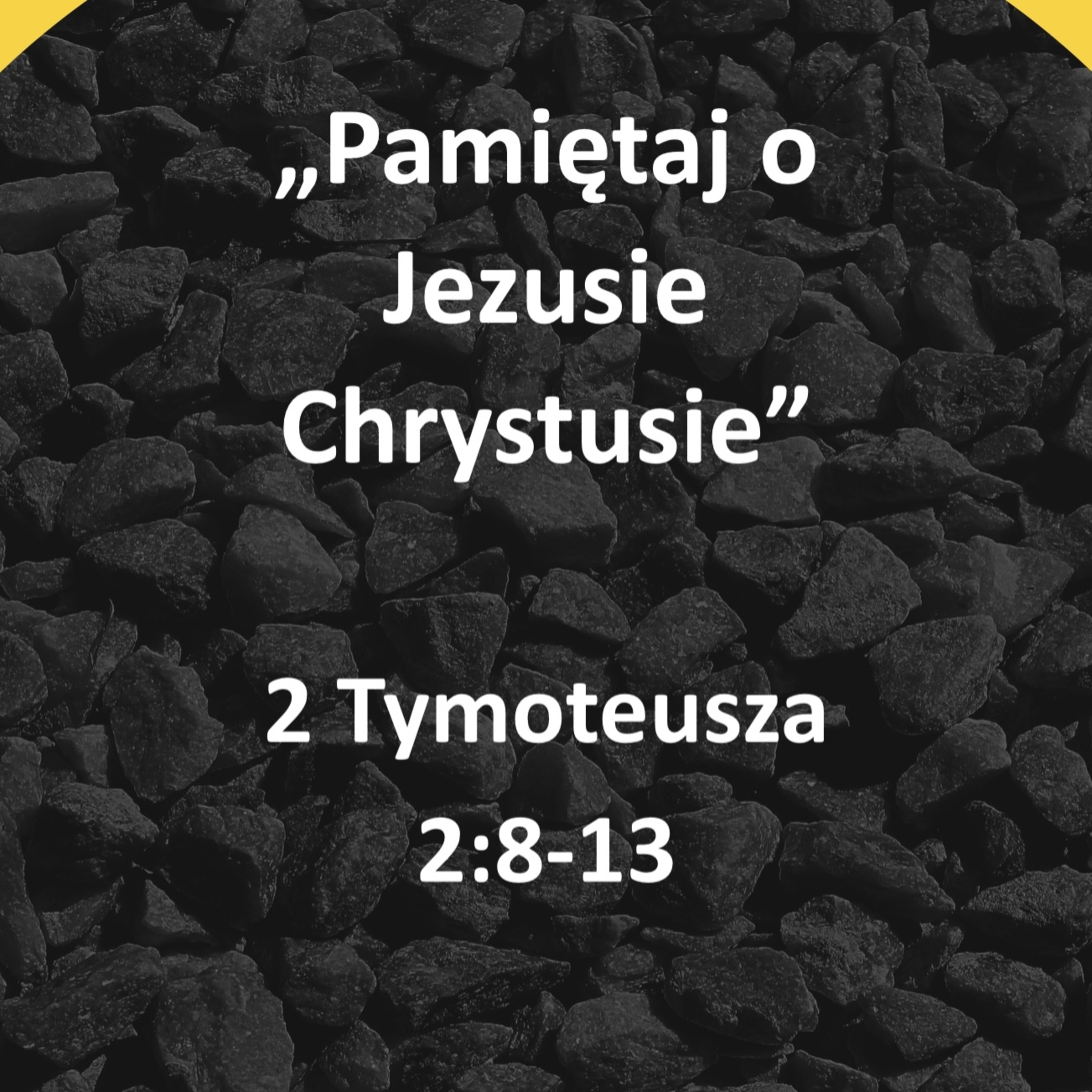 Pamiętaj o Jezusie Chrystusie episode artwork