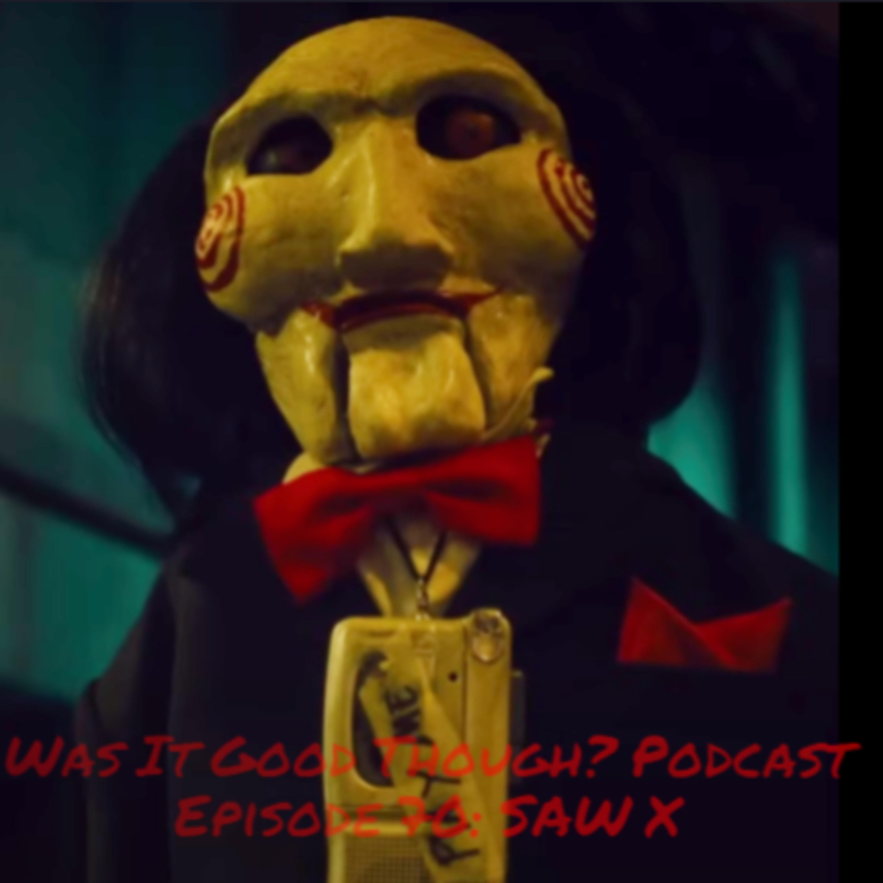 Was It Good Though? Podcast