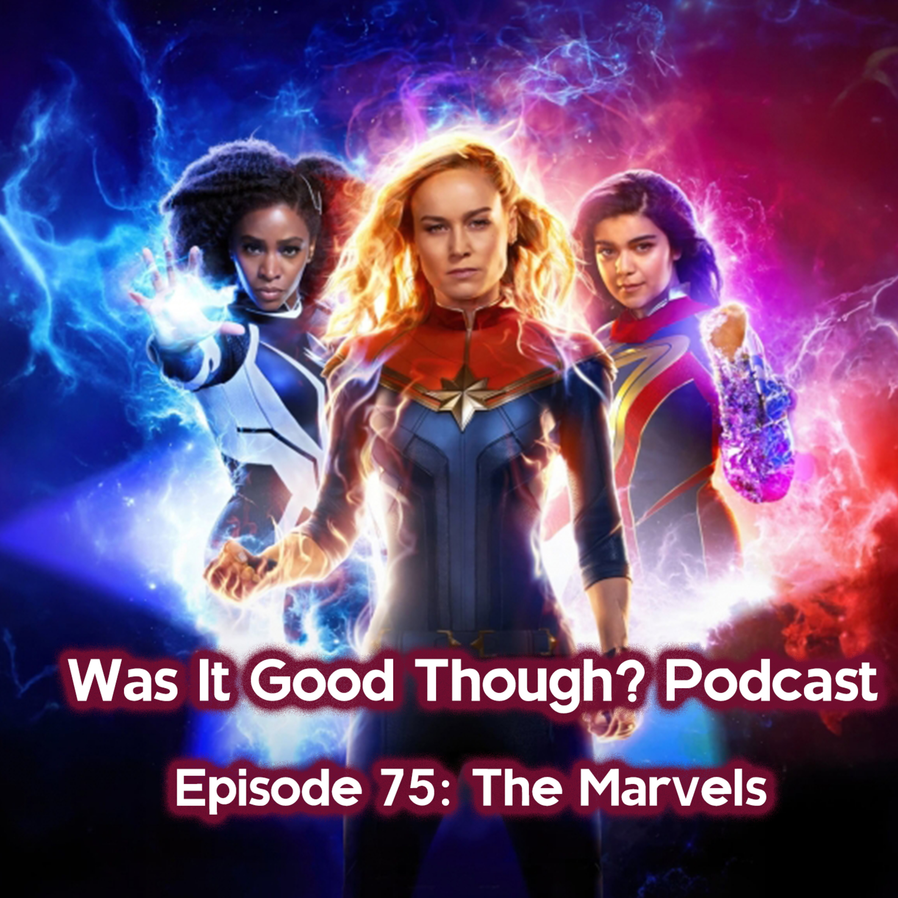 Was It Good Though? Podcast