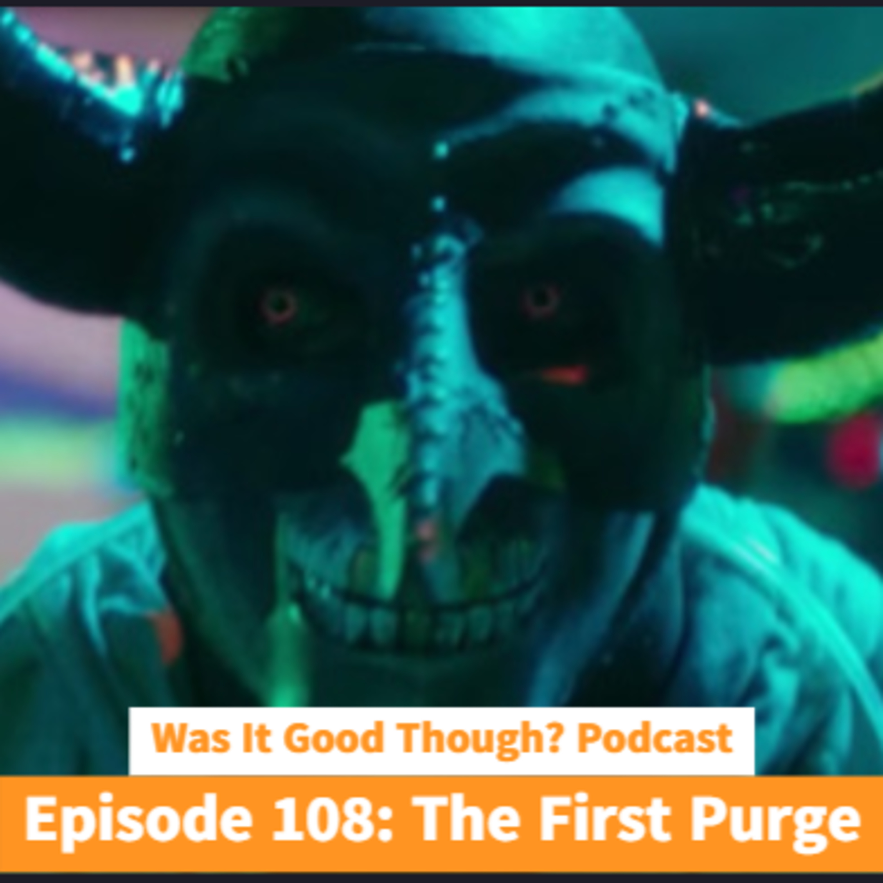 Was It Good Though? Podcast
