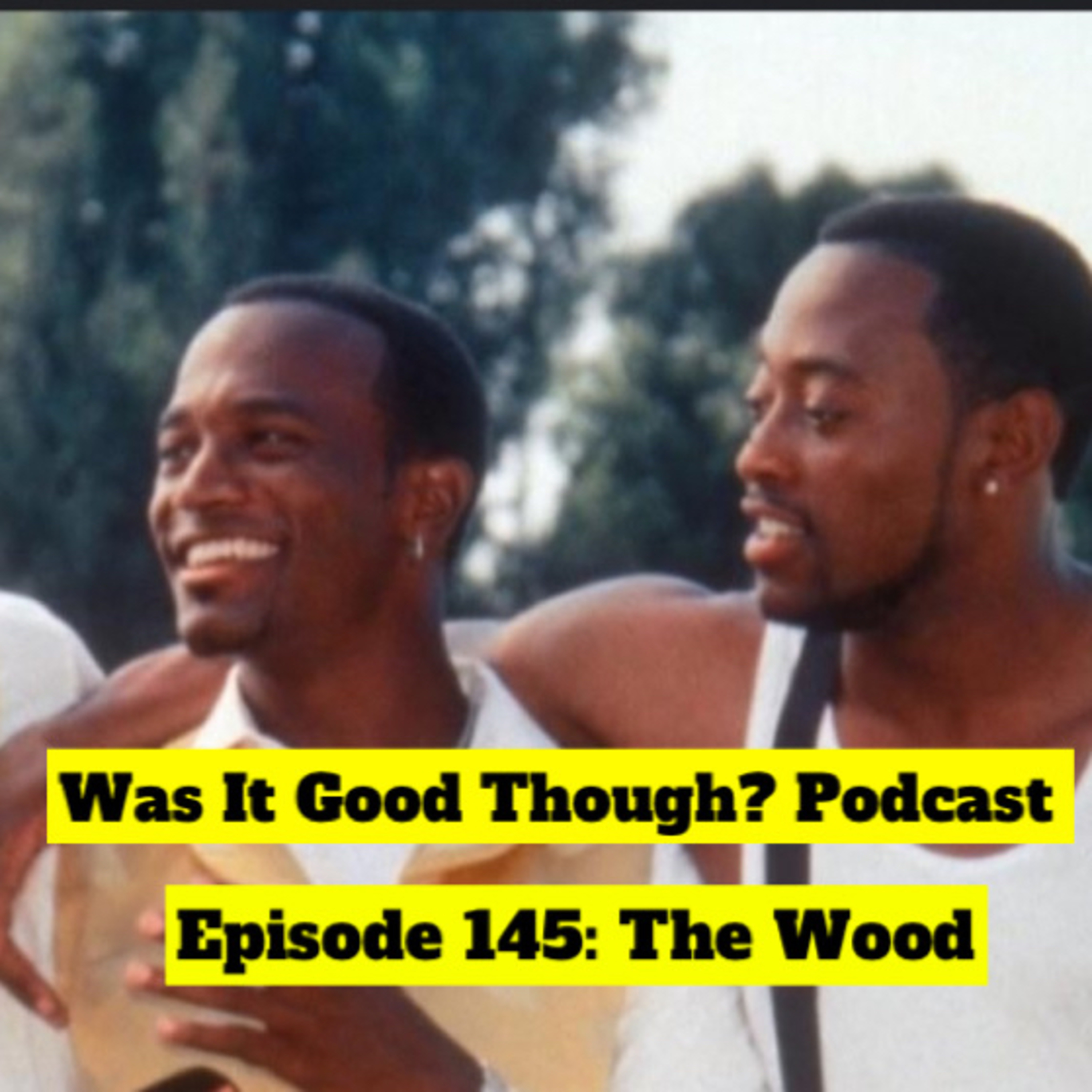 Was It Good Though? Podcast