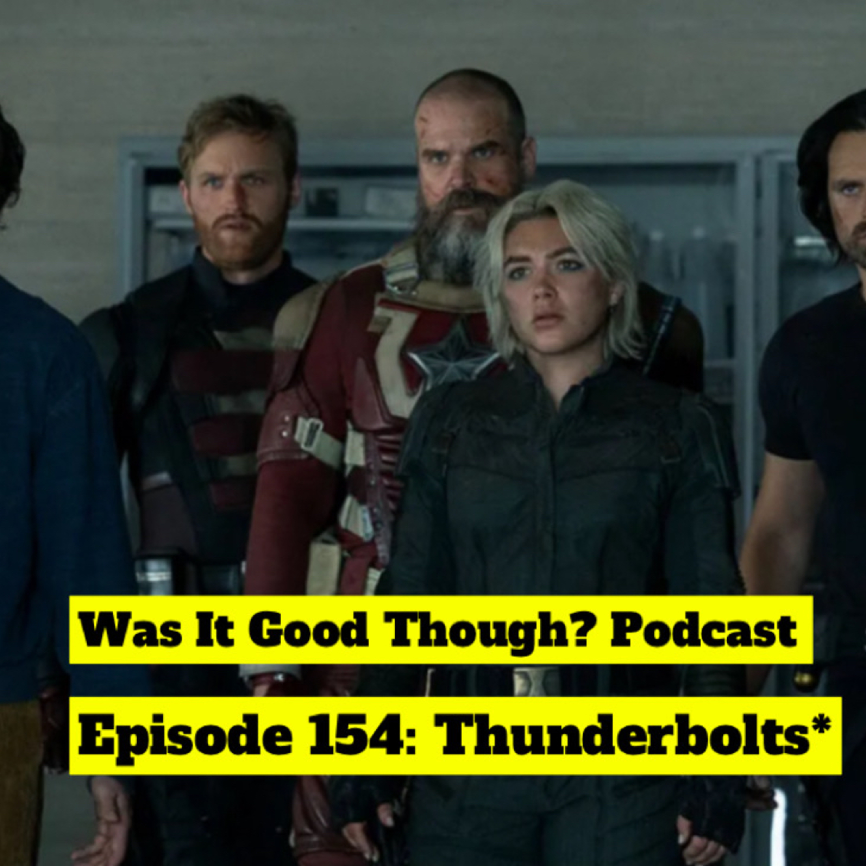 Was It Good Though? Podcast