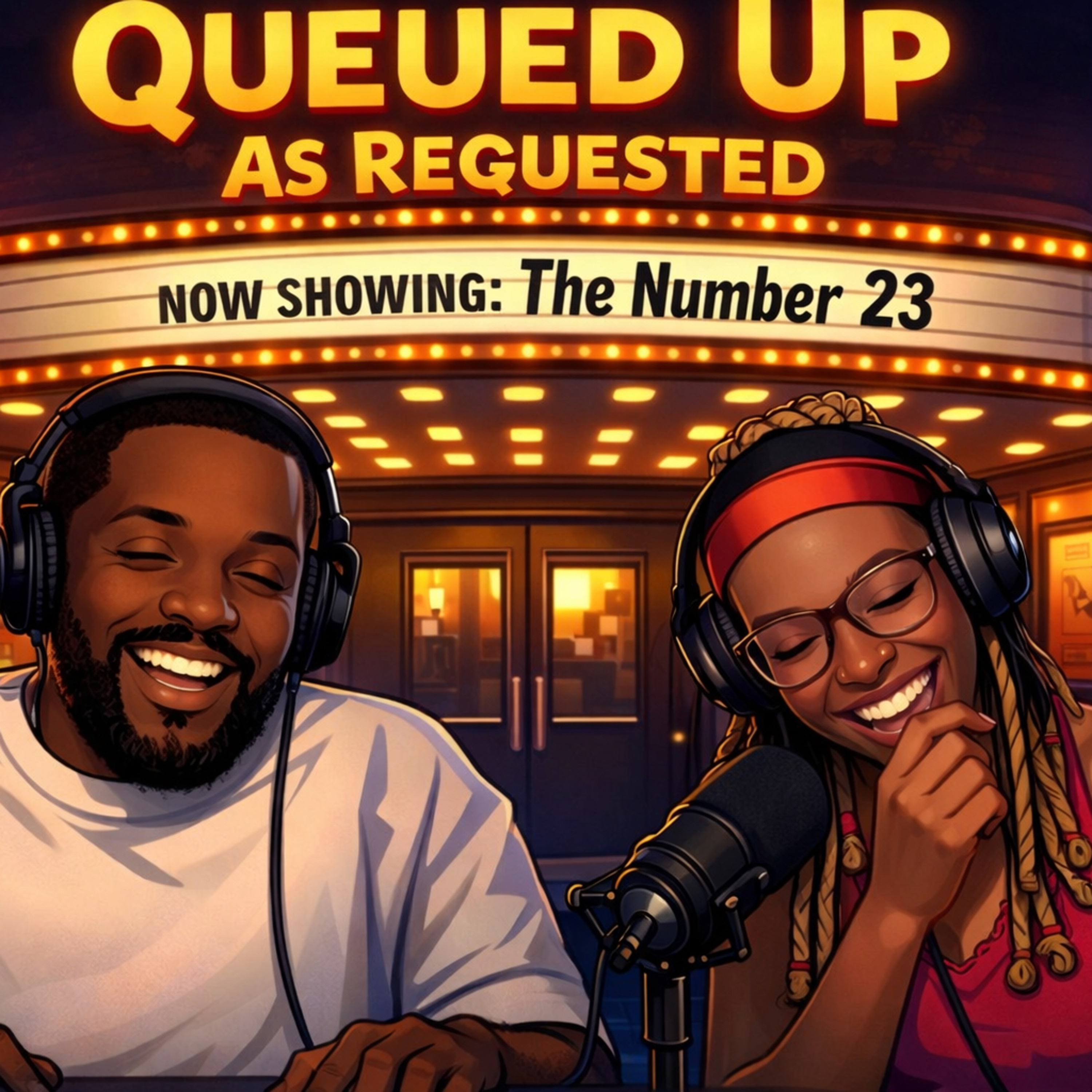 Queued Up, As Requested: The Number 23  episode artwork