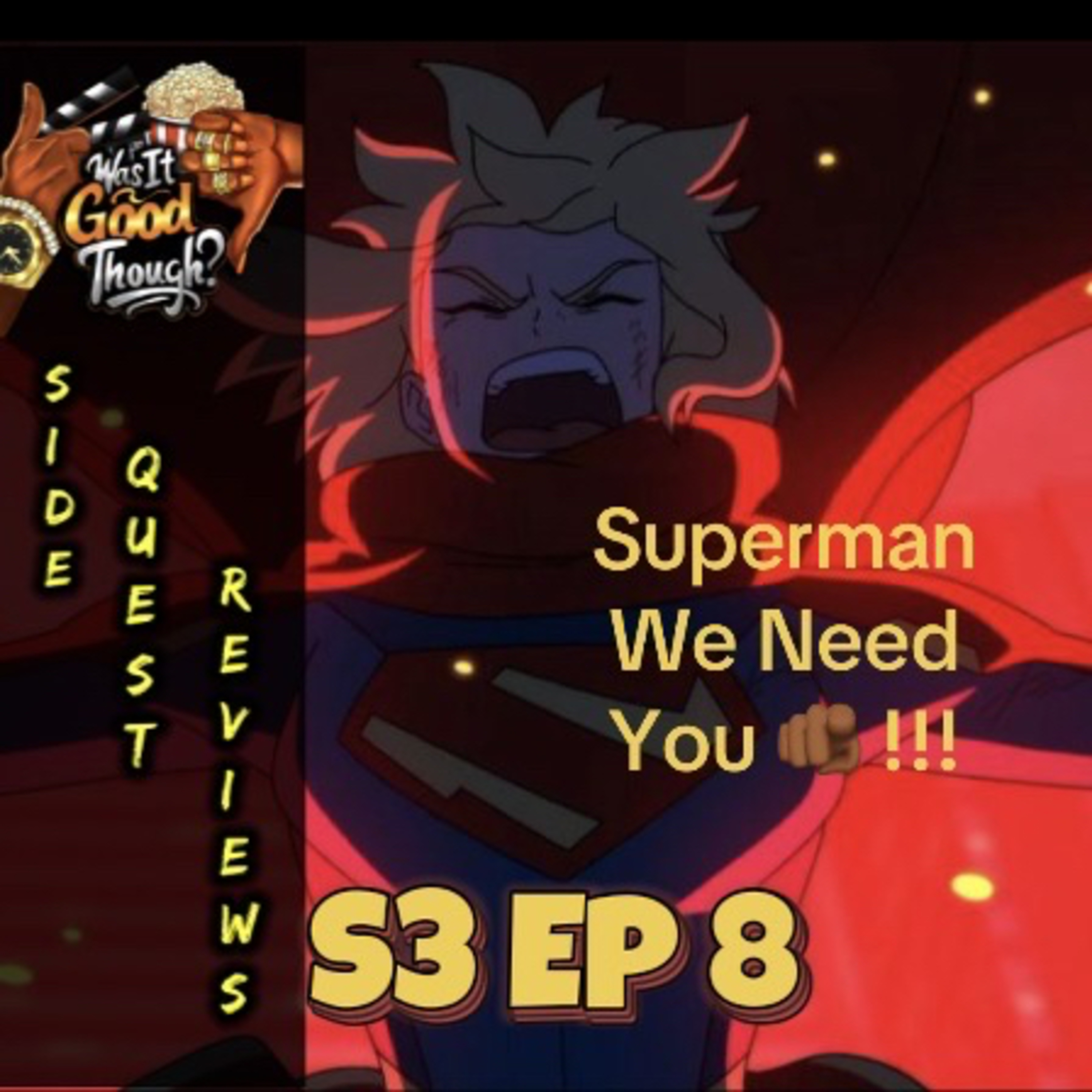 My Adventures With Superman S3 Episode 8 | Side Quest Reviews episode artwork