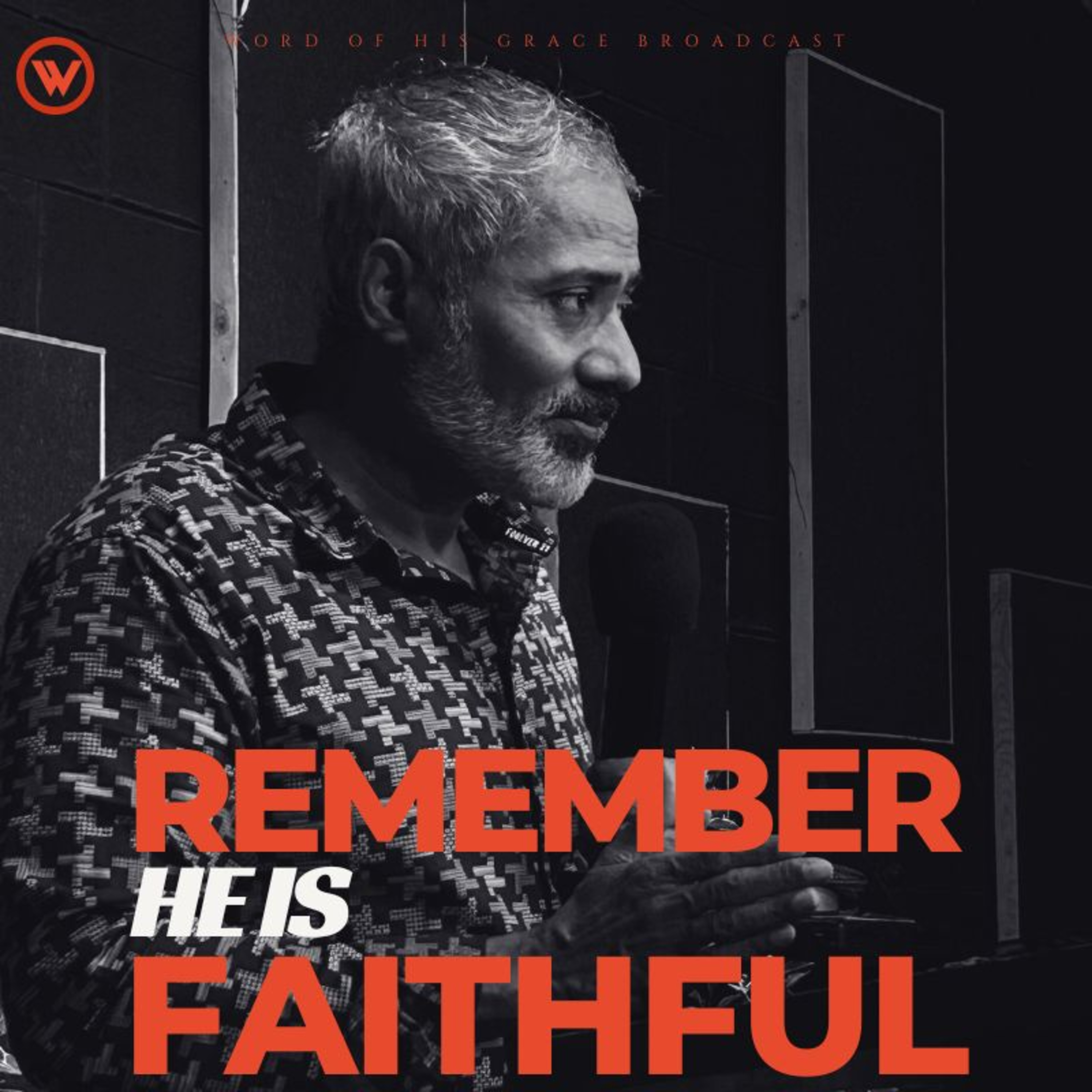 Remember He is faithful I Pastor Michael Paul Varghese I WBS_18 June 2025