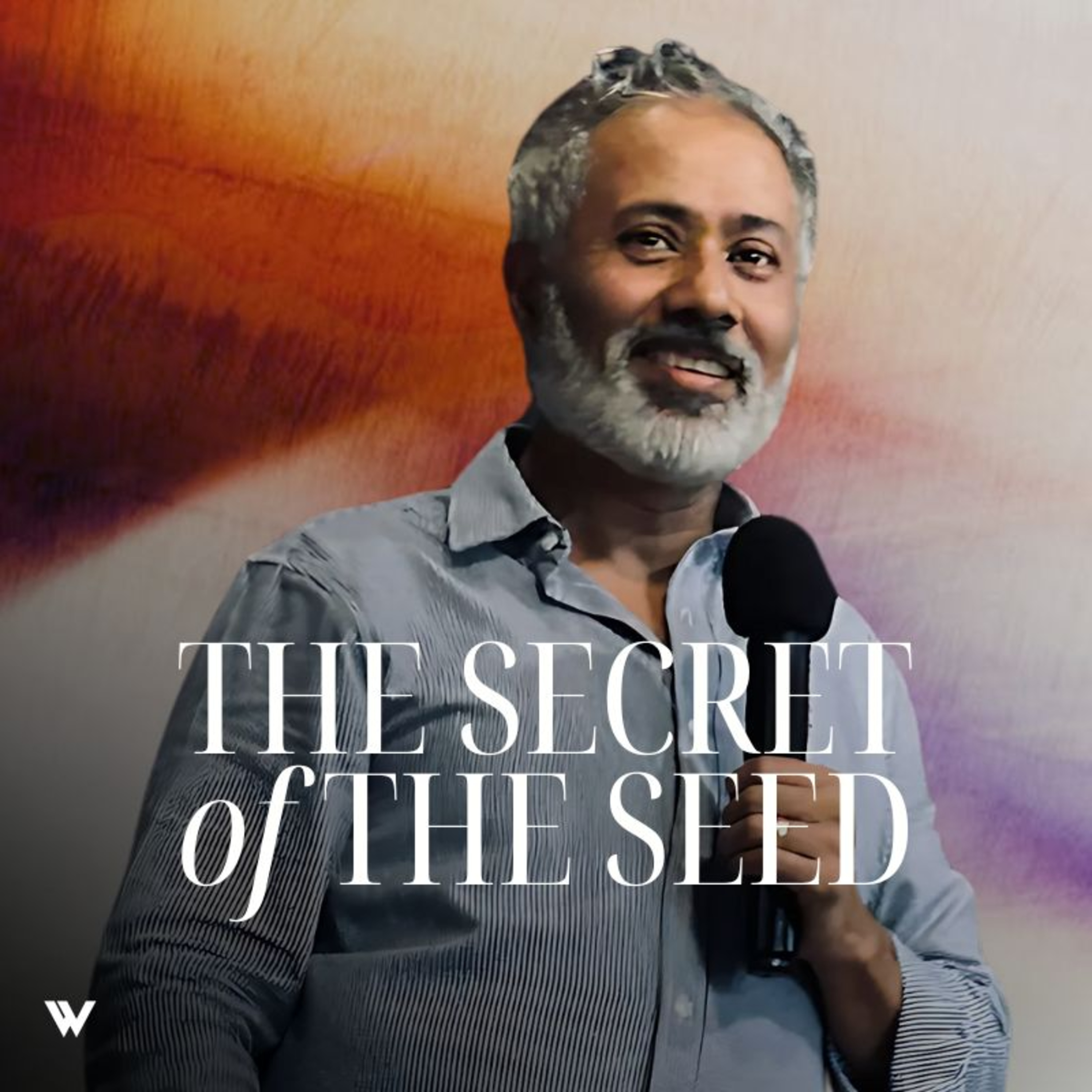 The Secret of the Seed | Michael Paul Varghese | SOS 29 JUNE