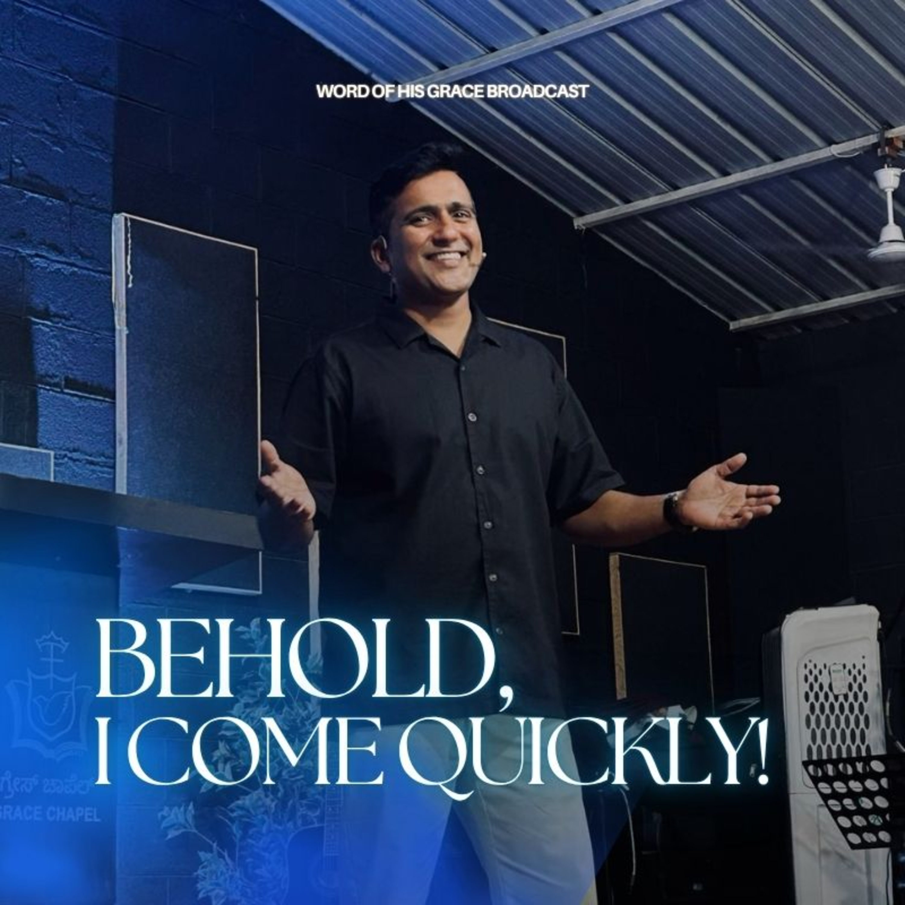 Behold, I come quickly! with Pastor Joji Lalu I 09 November 2025