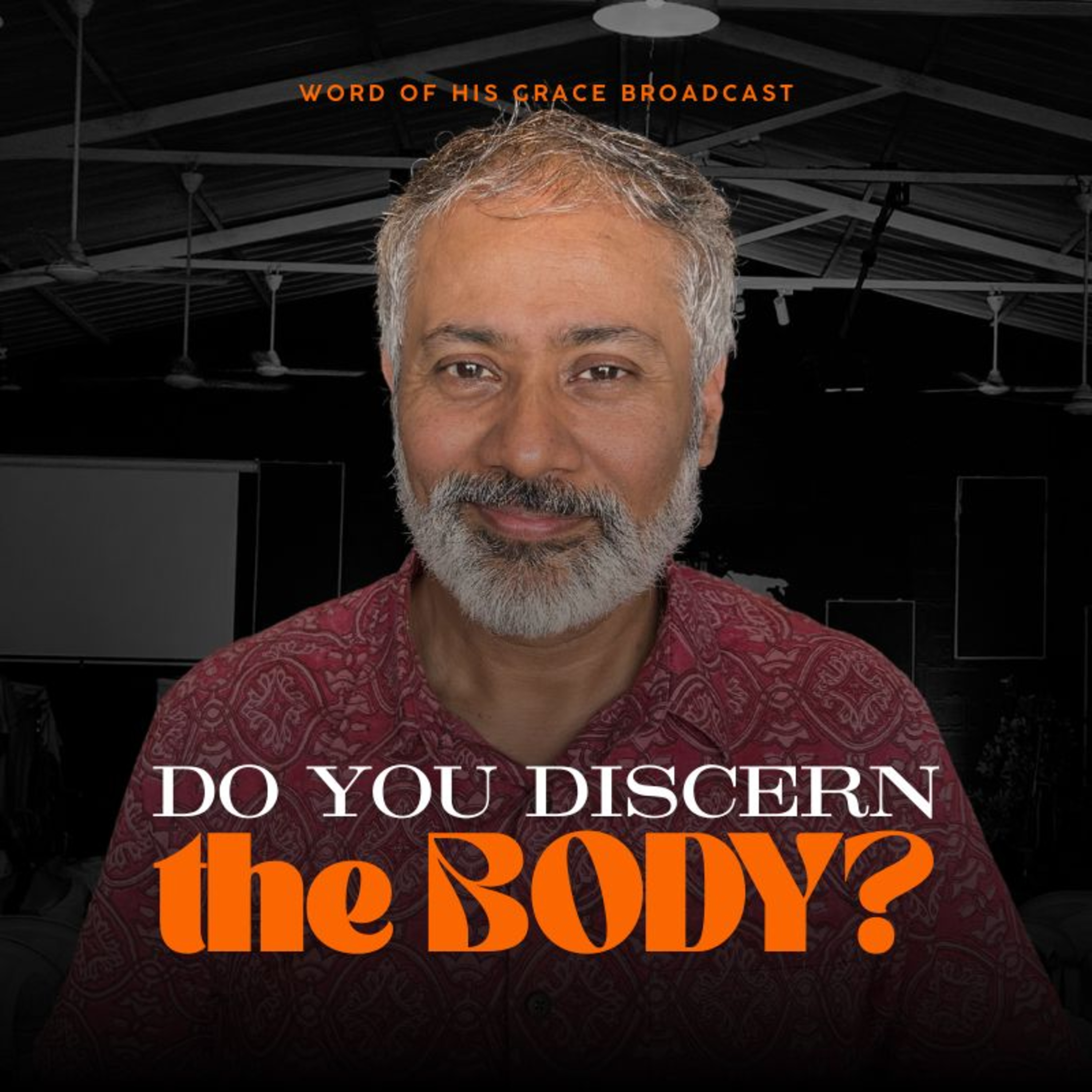 Do you discern the body with Pastor Michael Paul Varghese | Sunday Service I 16 November 2025