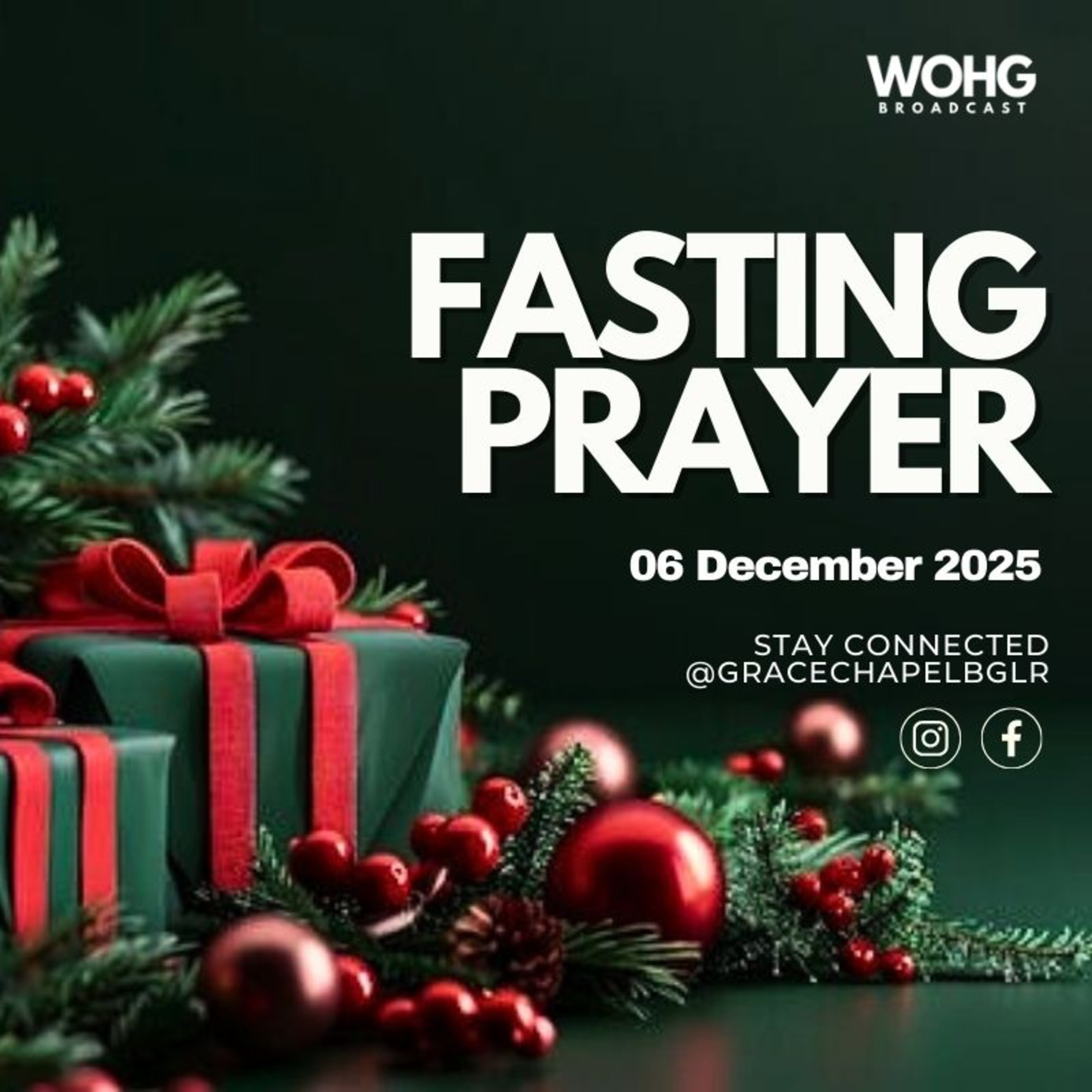 Fasting Prayer @gracechapelbglr I 06 December 2025