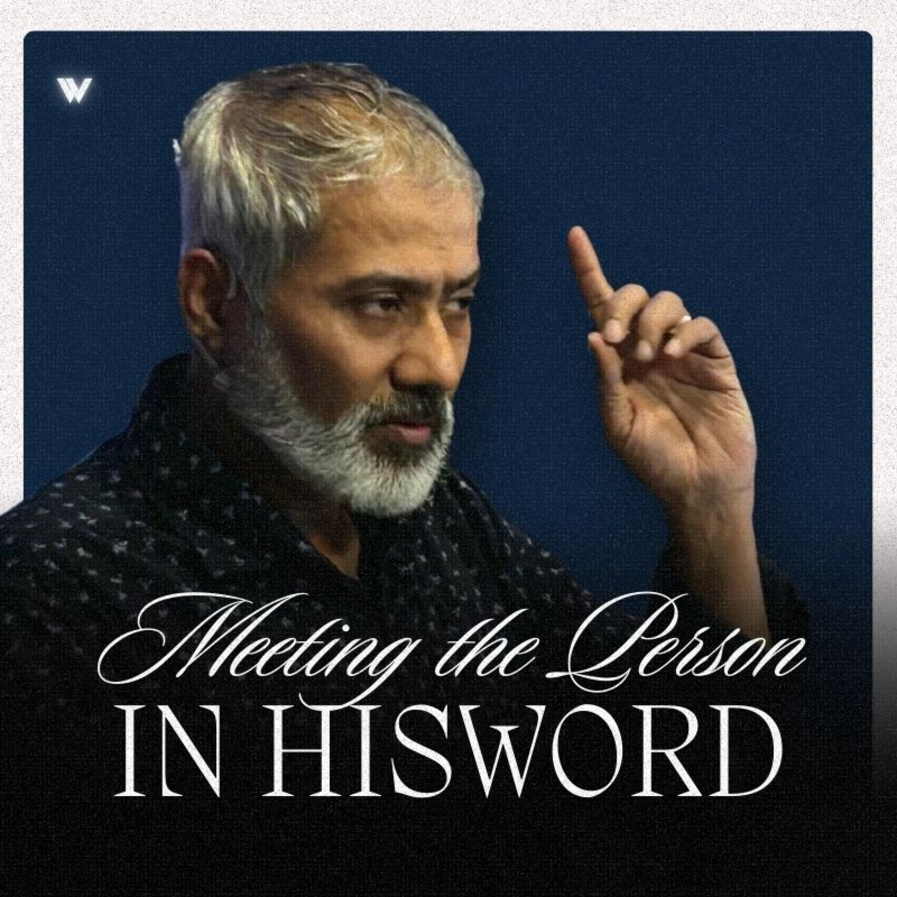  Meeting the Person in HIS Word I Pastor Michael I WBS 28 Jan 2026