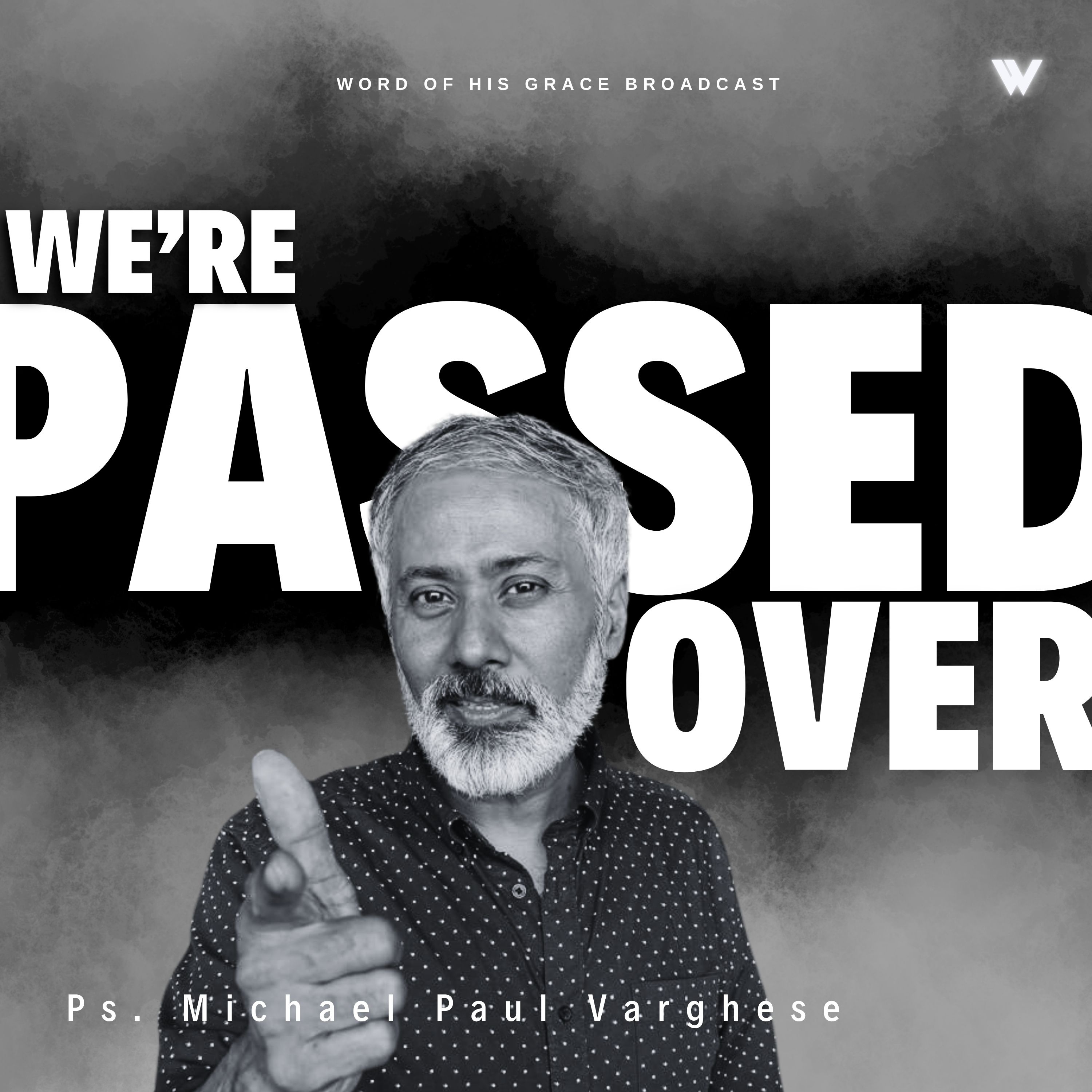 We're Passed Over | Good Friday Service with Pastor Michael Varghese