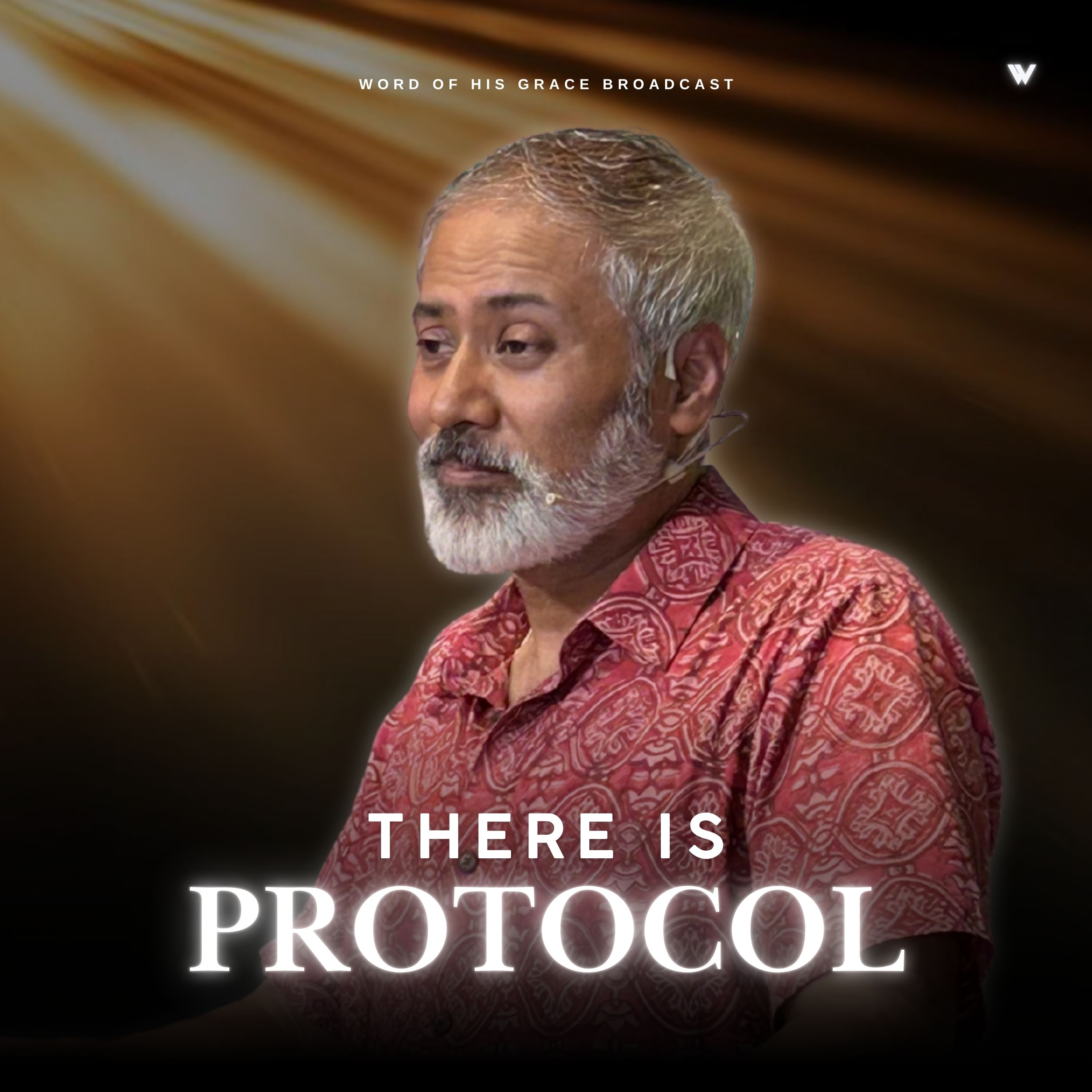 There is Protocol I Pastor Michael Paul Varghese I WBS-06 May 2026