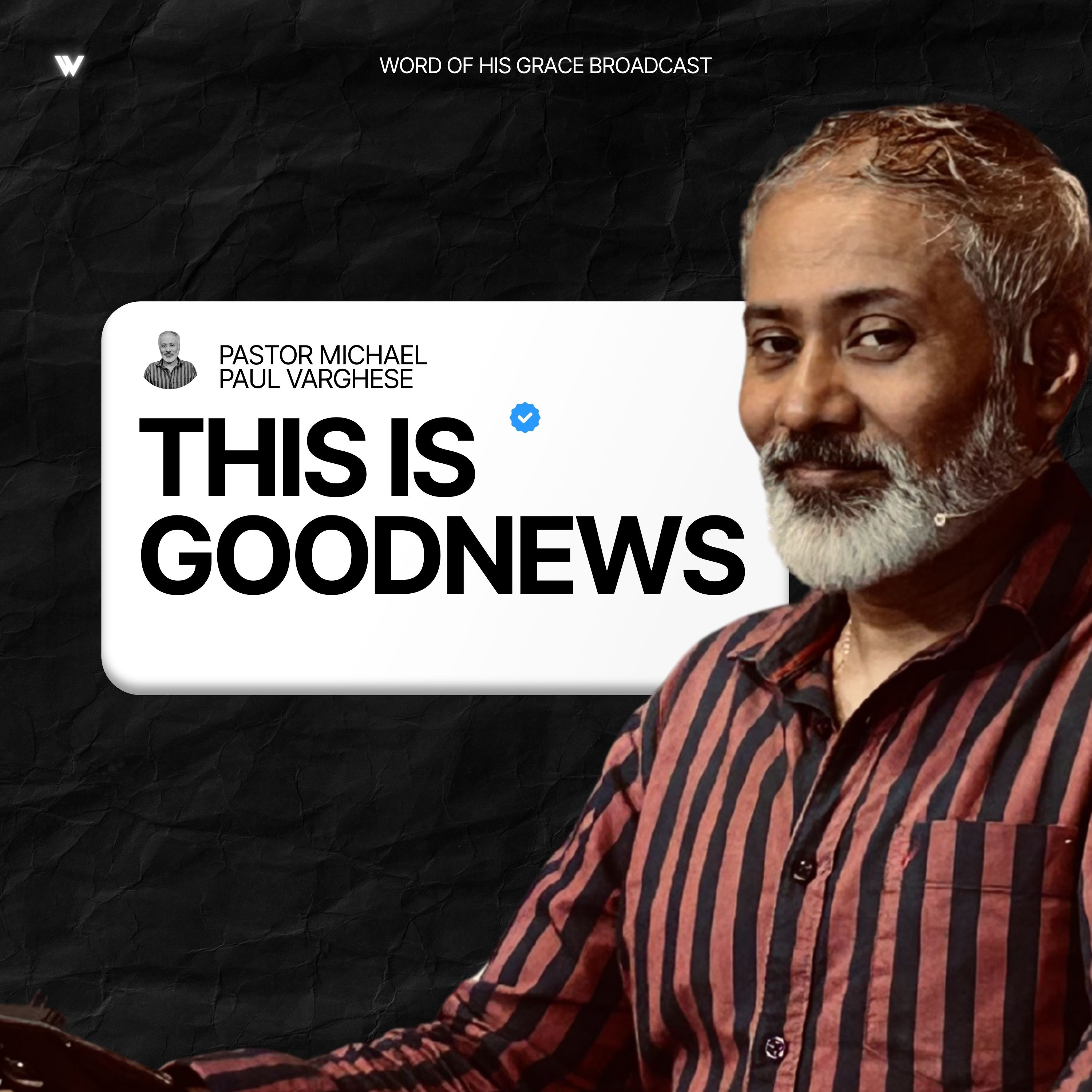 This is Good News I Pastor Michael Paul Varghese I WBS_27 May 2026