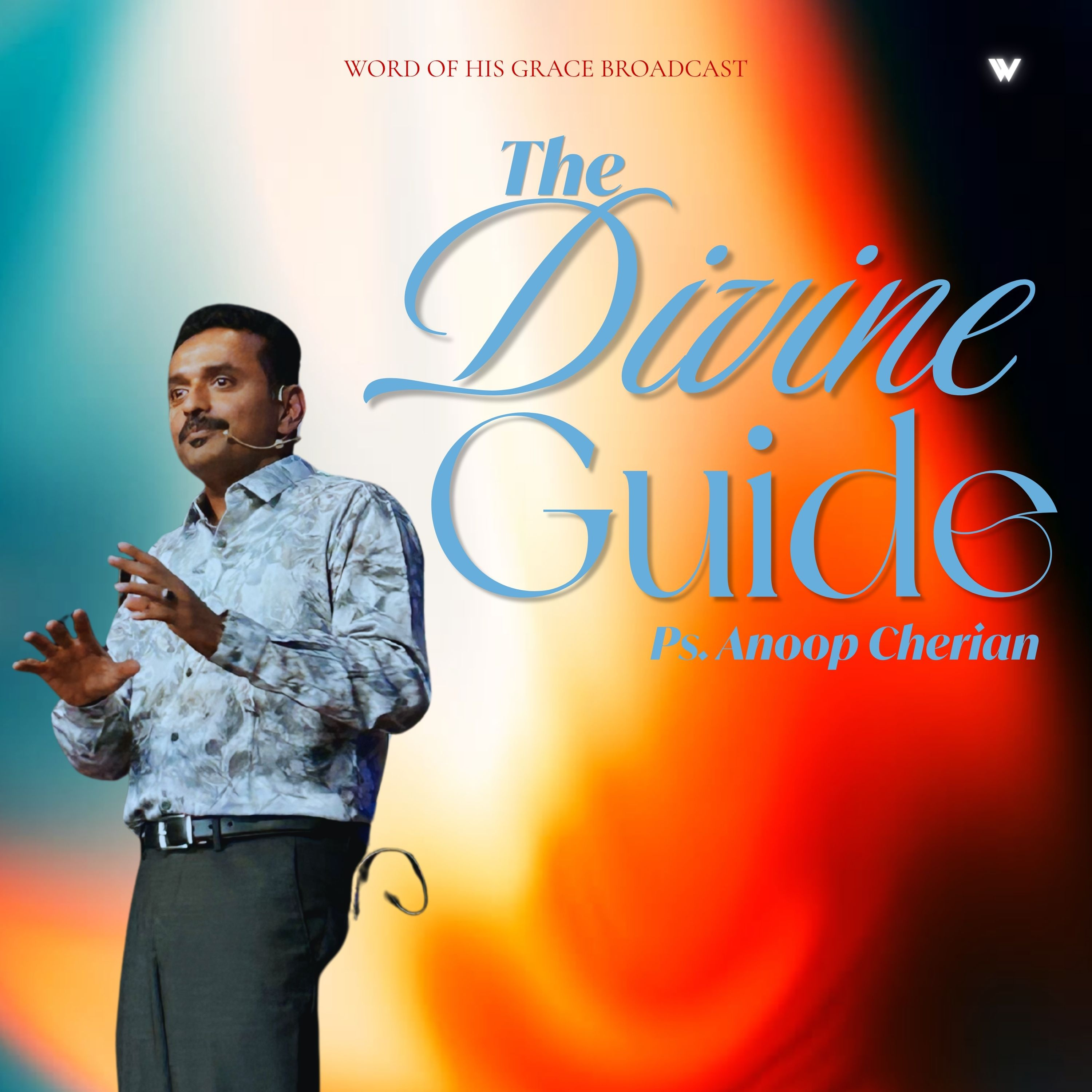 The Divine Guide with Pastor Anoop Cherian | 12 July 2026