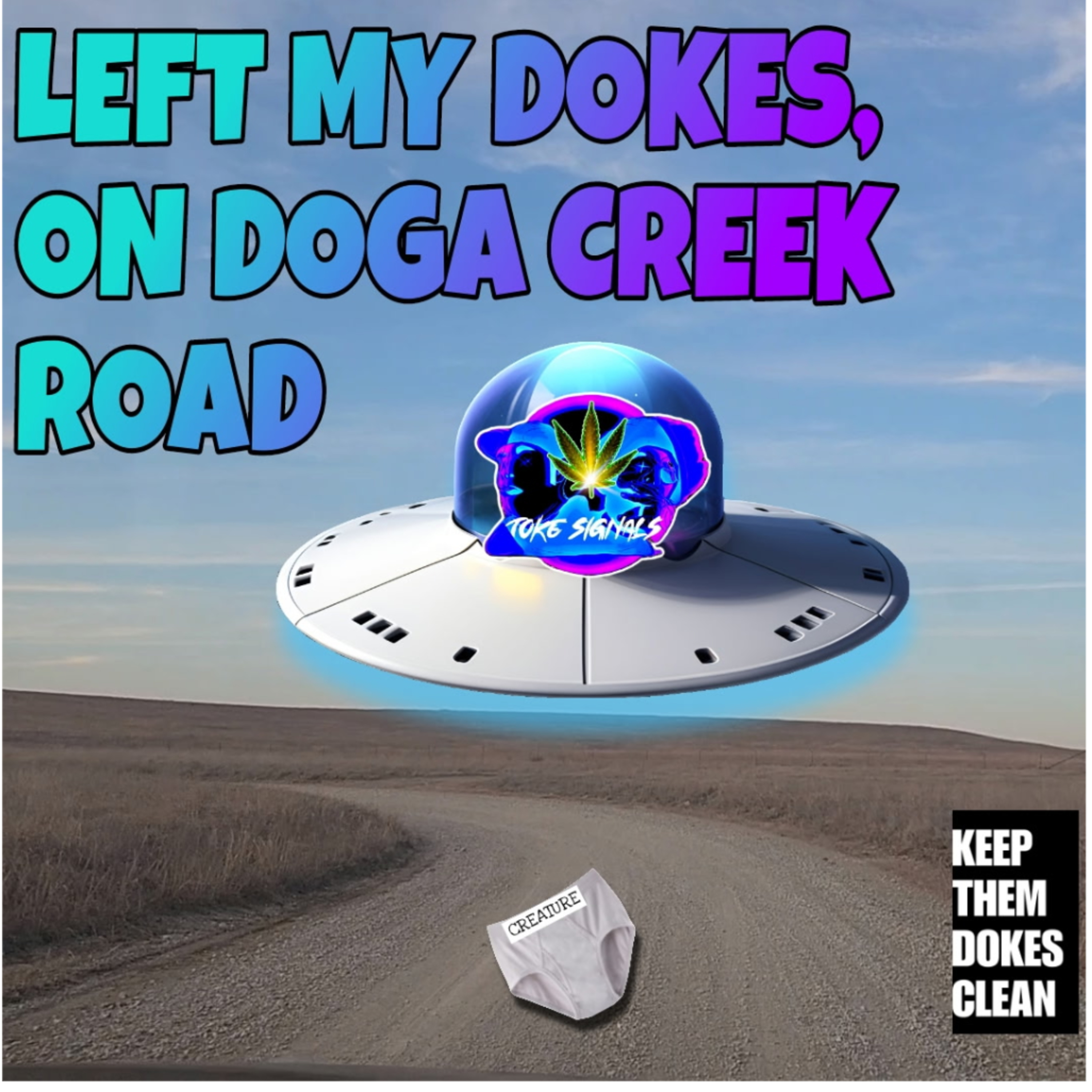 I lost my dokes on Doga Creek Road! episode artwork
