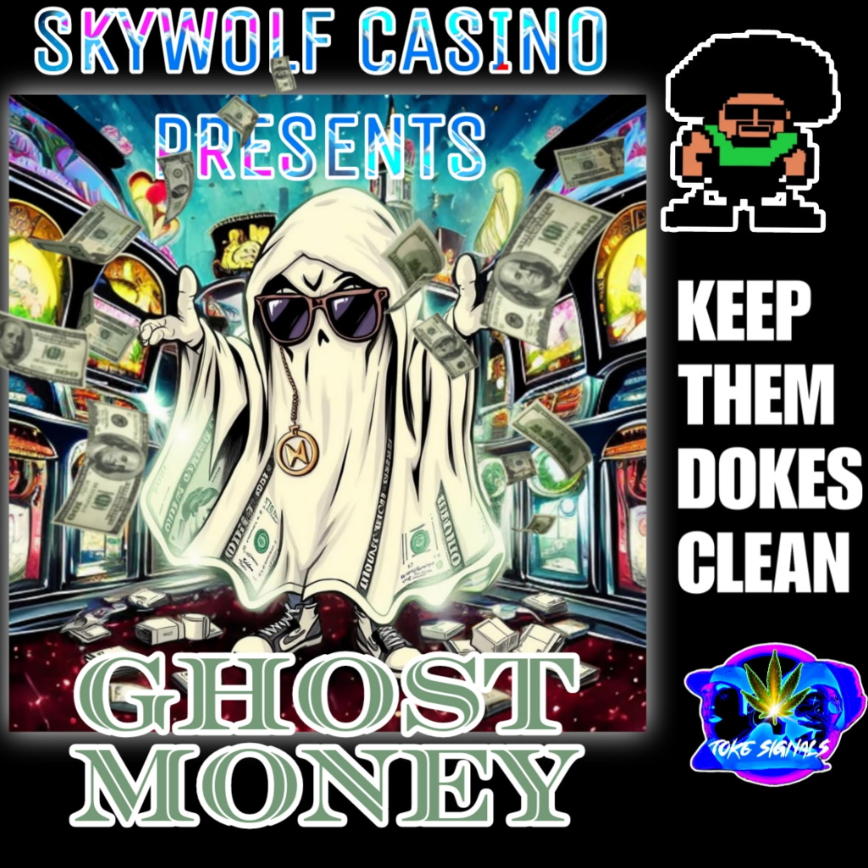 Skywolf Casino presents: Ghost Money episode artwork