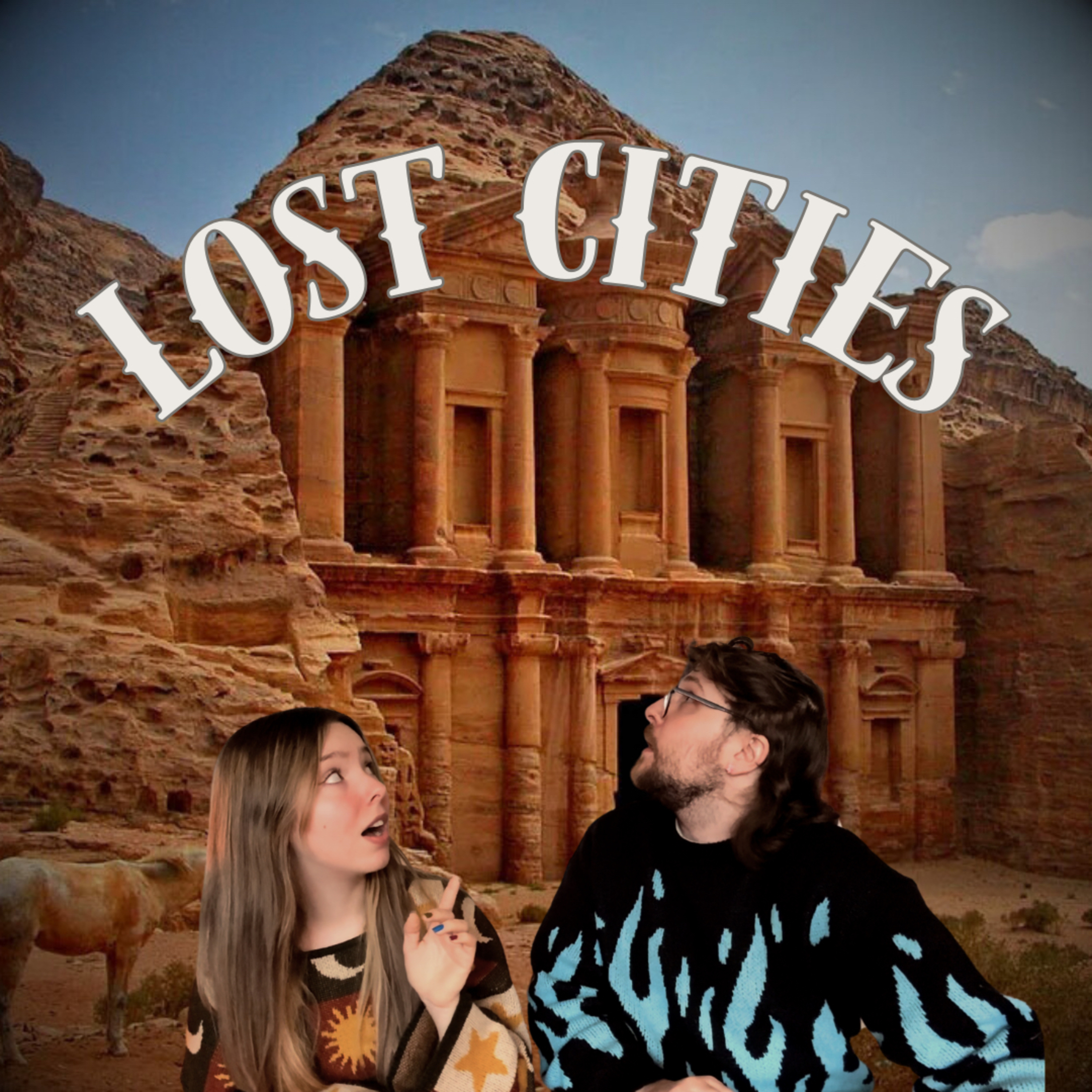 Episode 86: Lost Cities of The World!