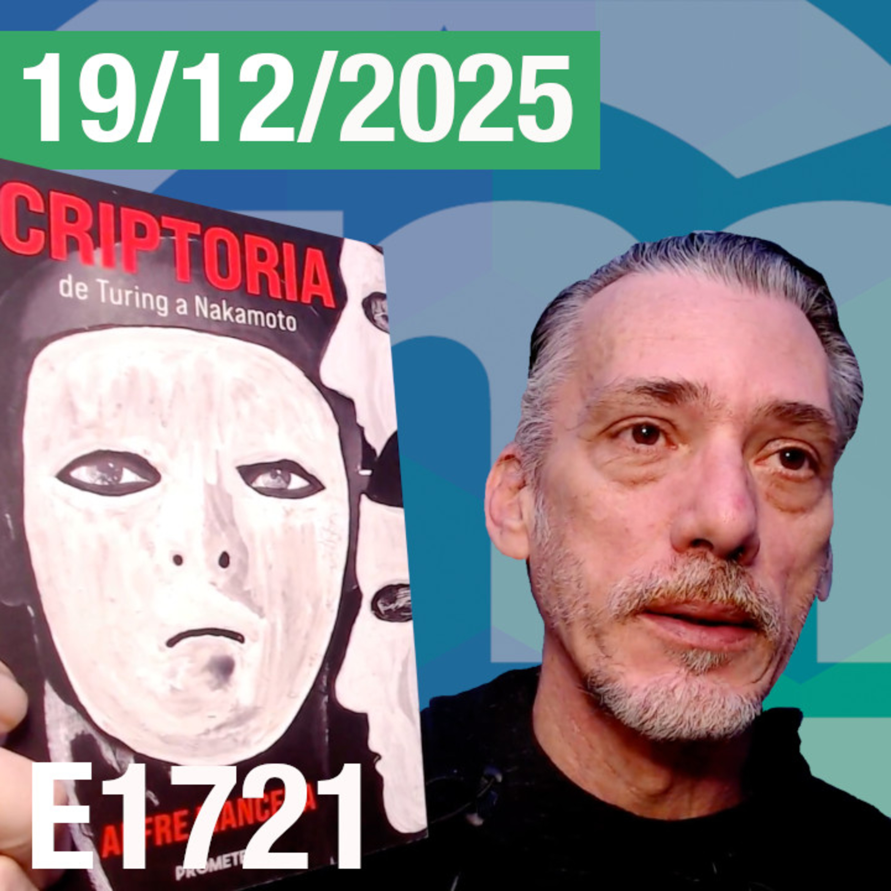 E1721 - Hablando de #Bitcoin y #Criptomonedas - Diciembre 19, 2025