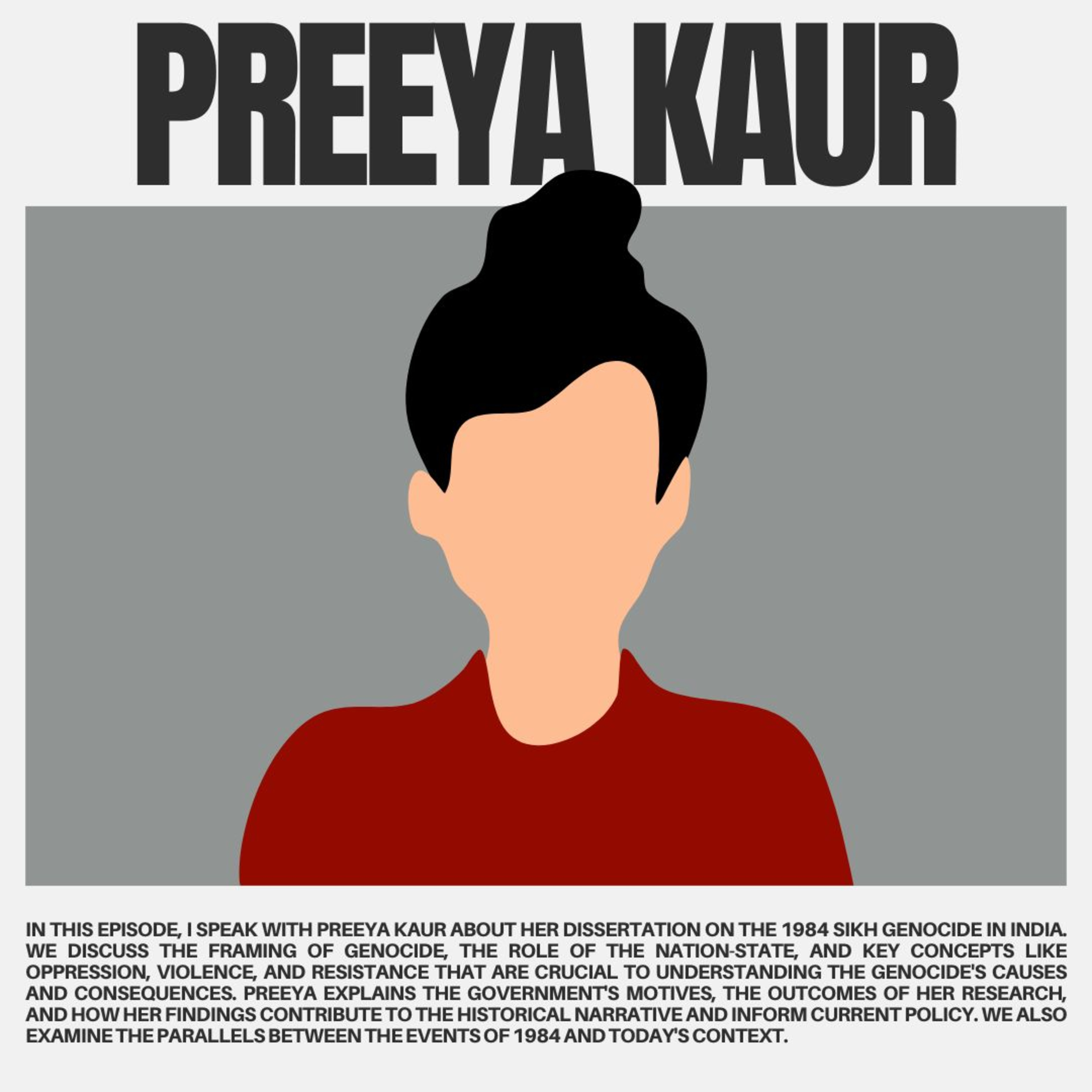 The Causes and Consequences of the 1984 Sikh Genocide | Preeya Kaur episode artwork