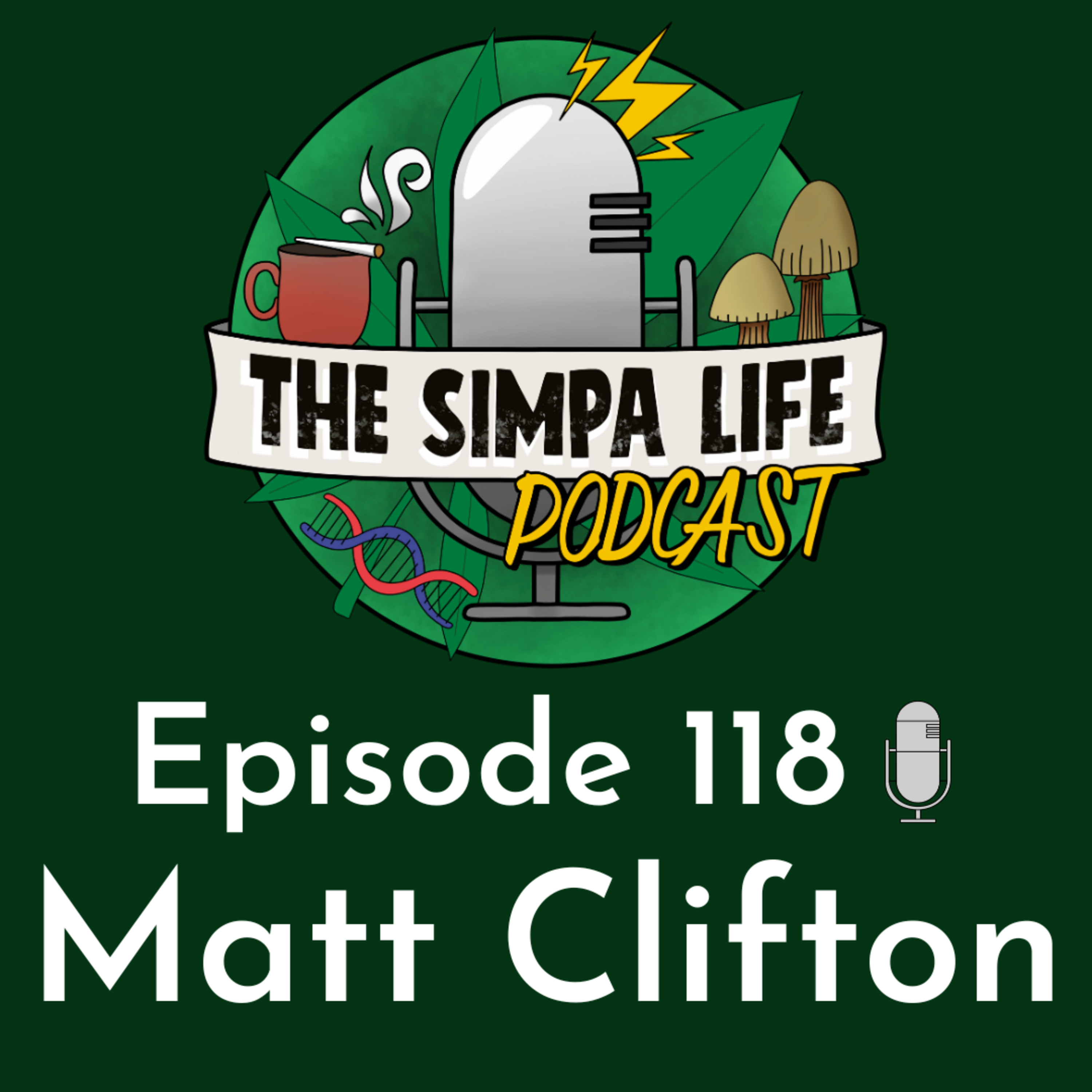 The Simpa Life Ep 118 Matt Clifton