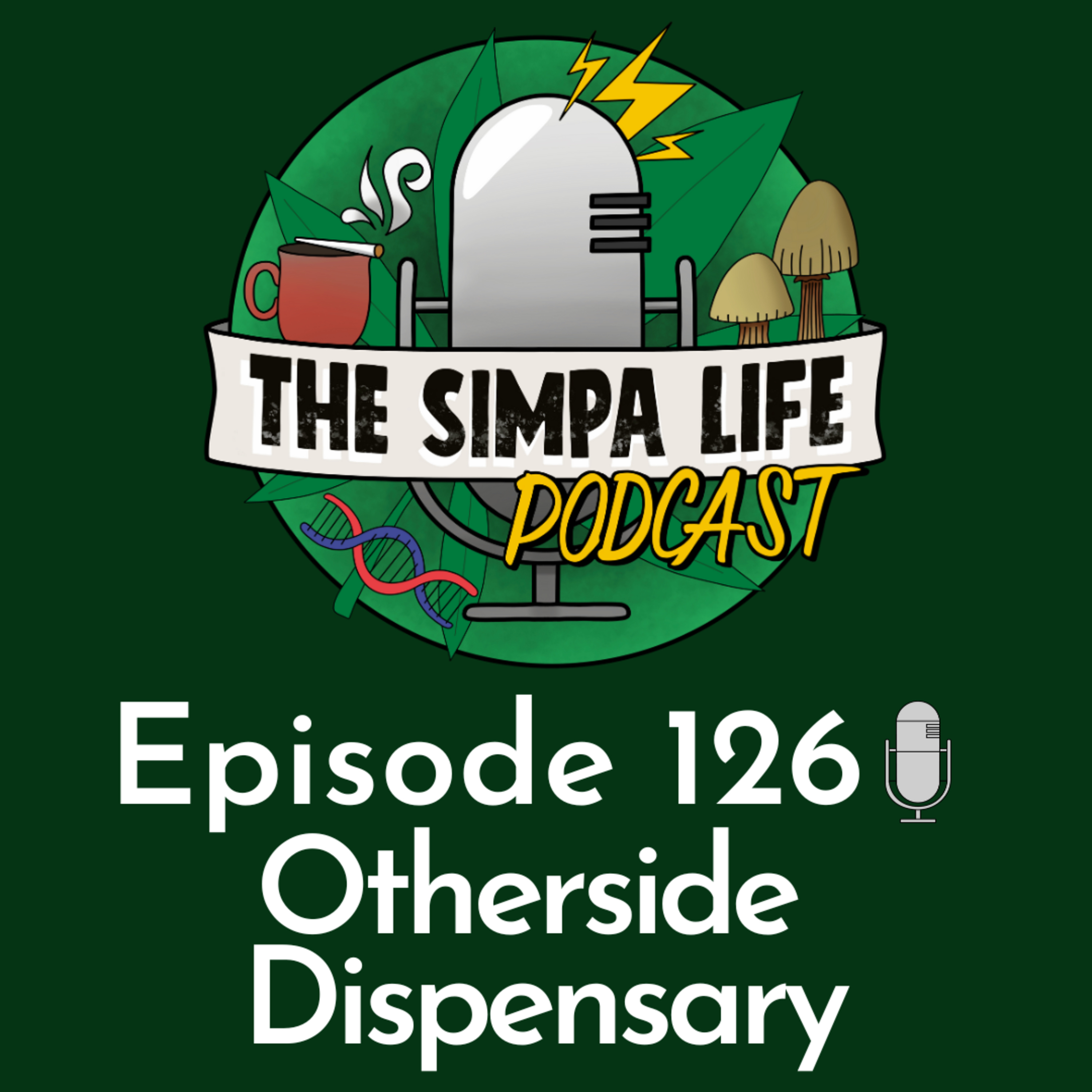 | Otherside Dispensary | Ep 126 | UK CBD Industry | FSA Recommendations | Prescription Cannabis | episode artwork