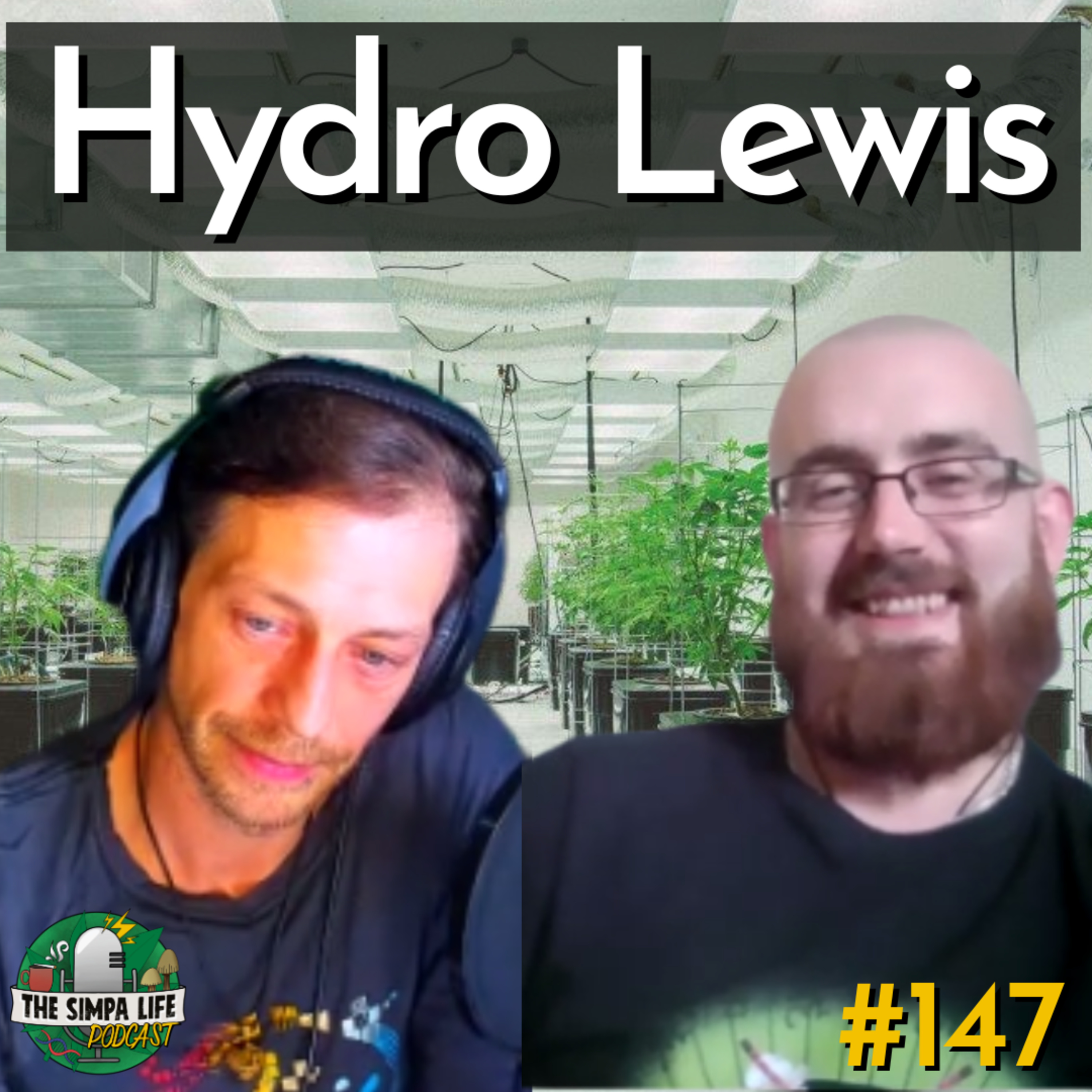 | Hydro Lewis | Ep 147 | Growing 'Tomatoes' | PGRs | UK Hydroponic Industry |