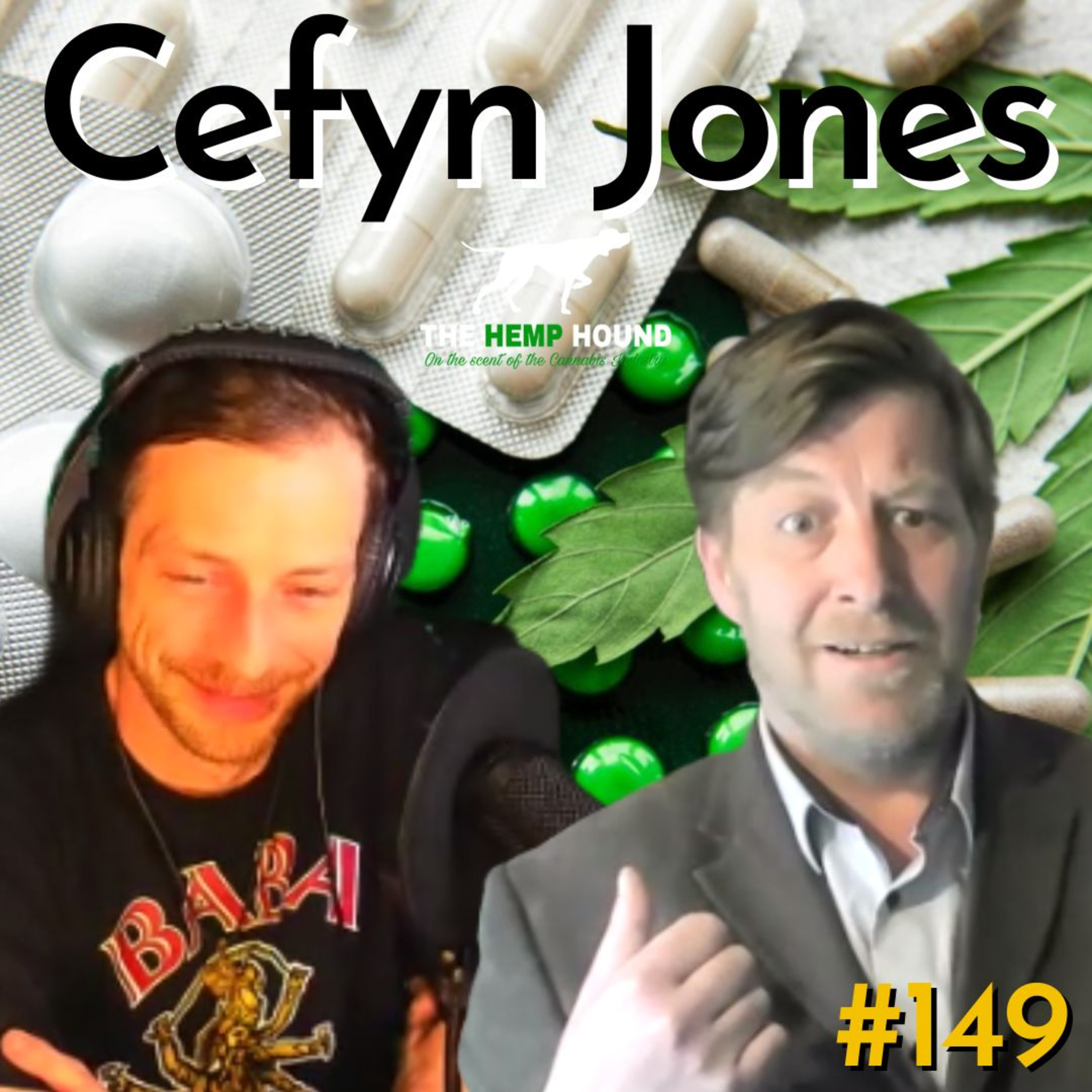 | Cefyn Jones | Ep 149 | CBD Industry | FSA Corruption | Medicalisation Of Cannabis | episode artwork