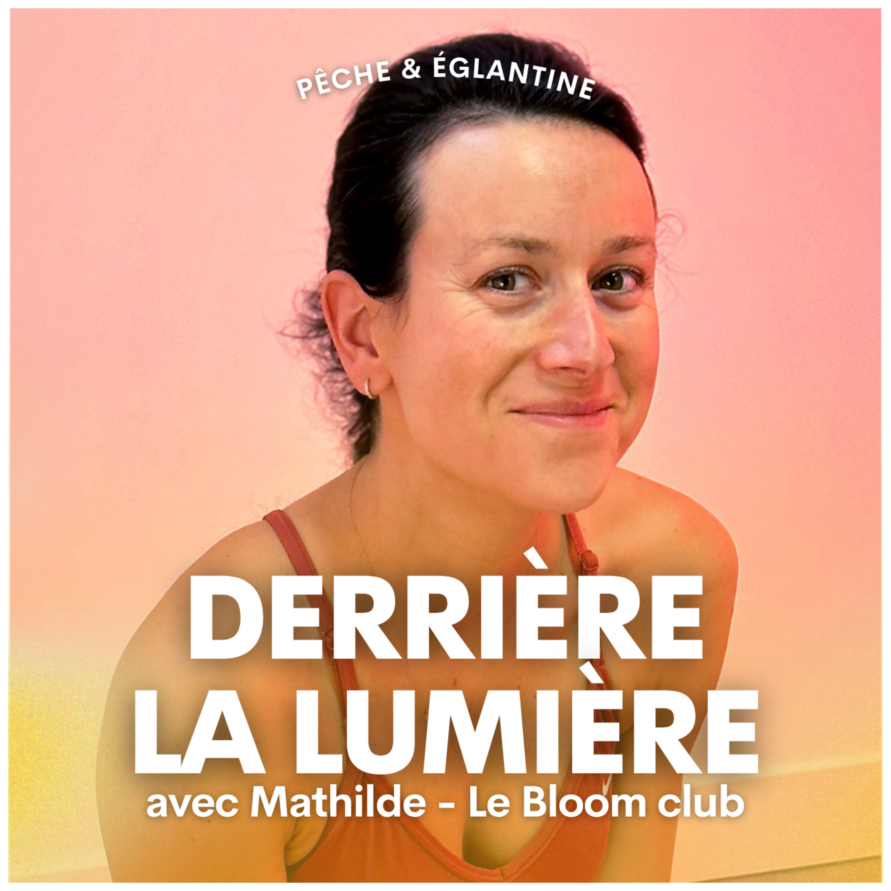 Derrière la lumière, vérités d\'entrepreneurs