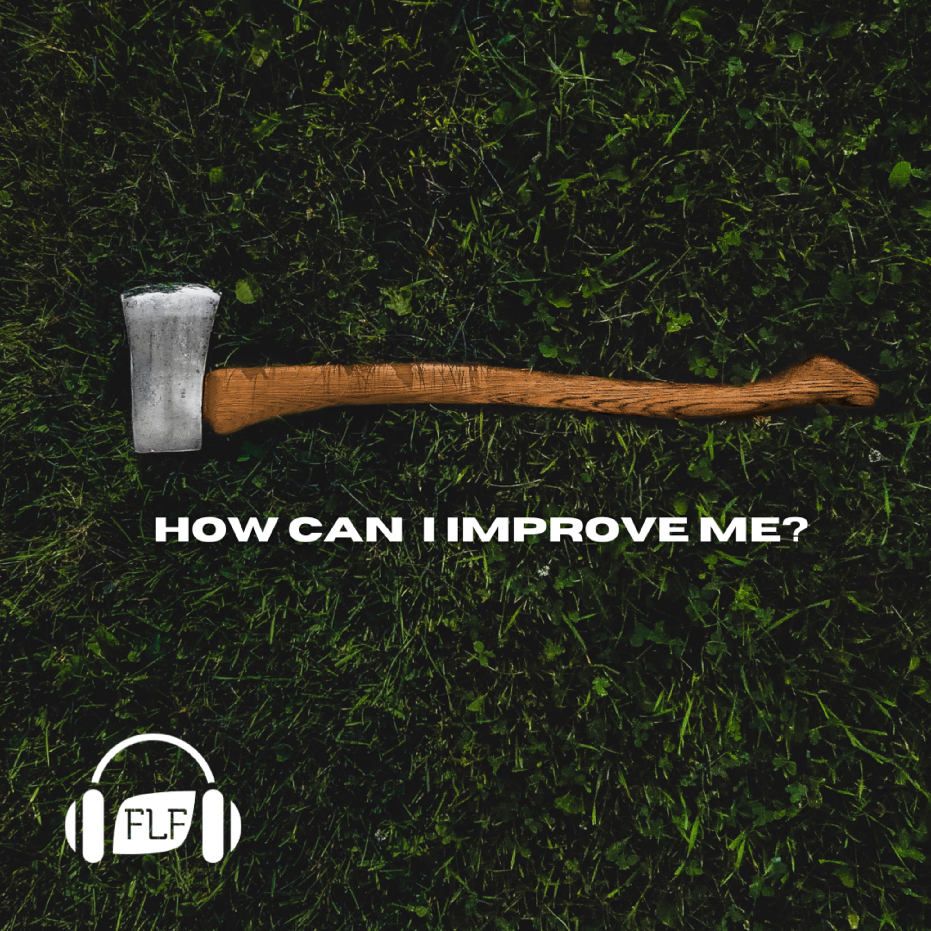 How Can I Improve Me? Part 2 episode artwork