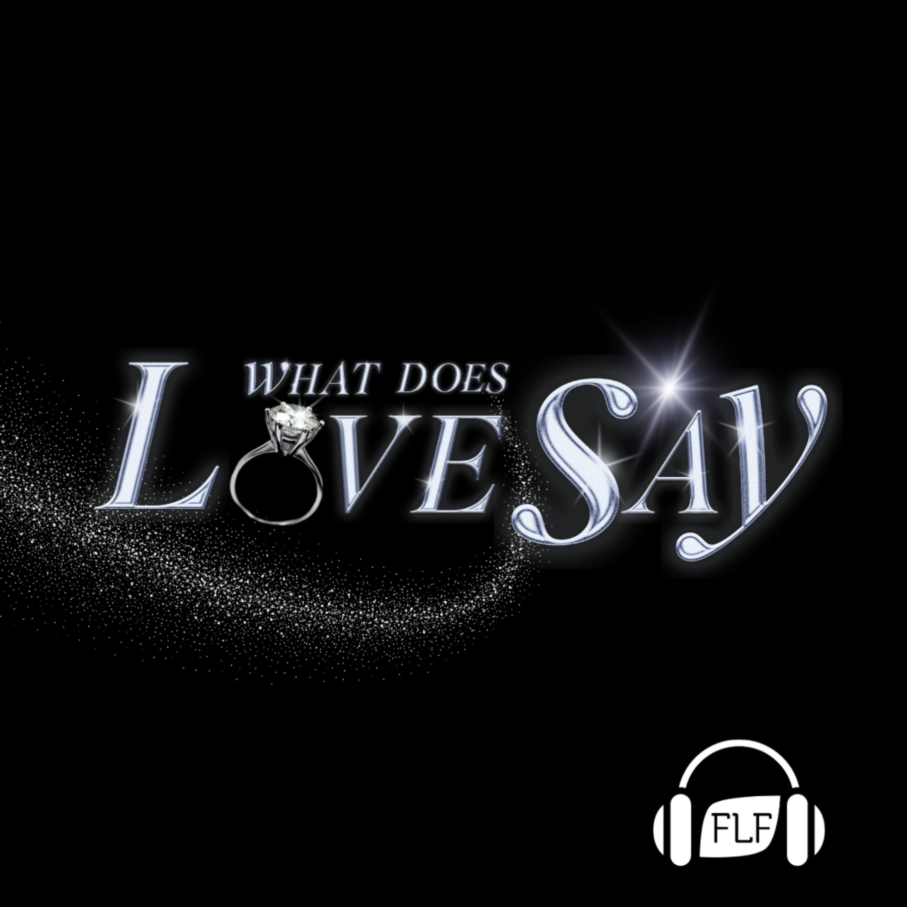What Does Love Say? episode artwork