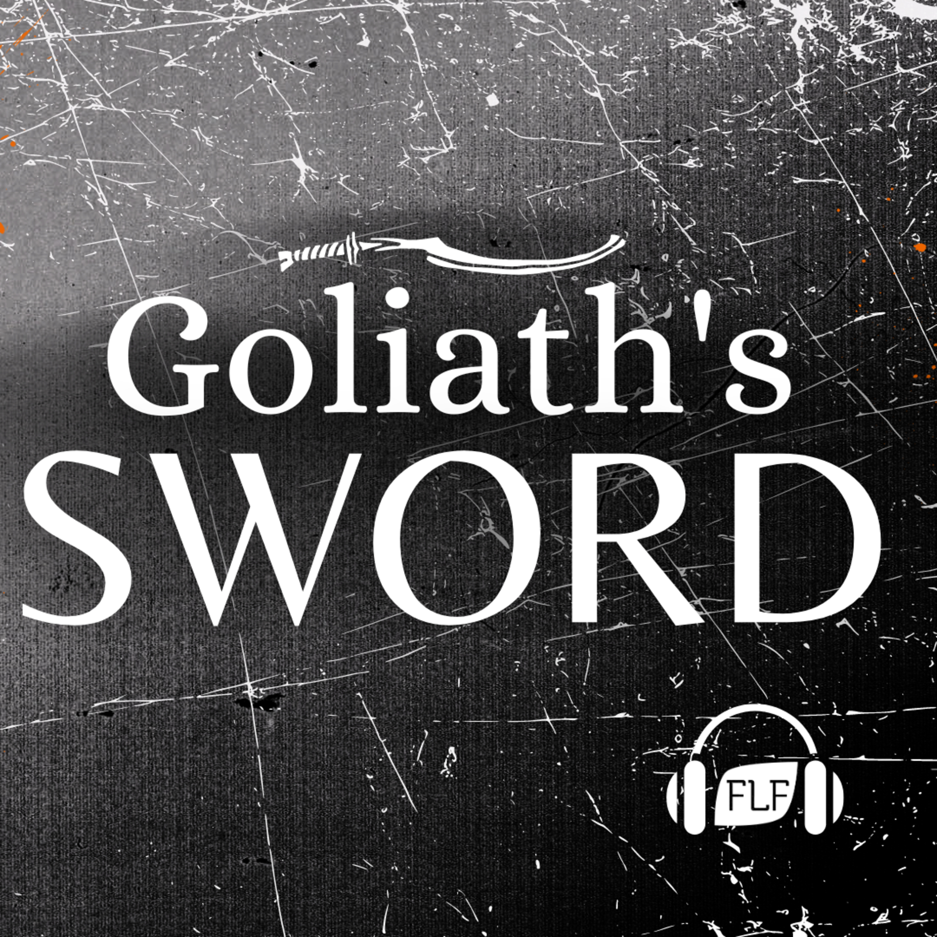 Goliath's Sword - Part 2 episode artwork