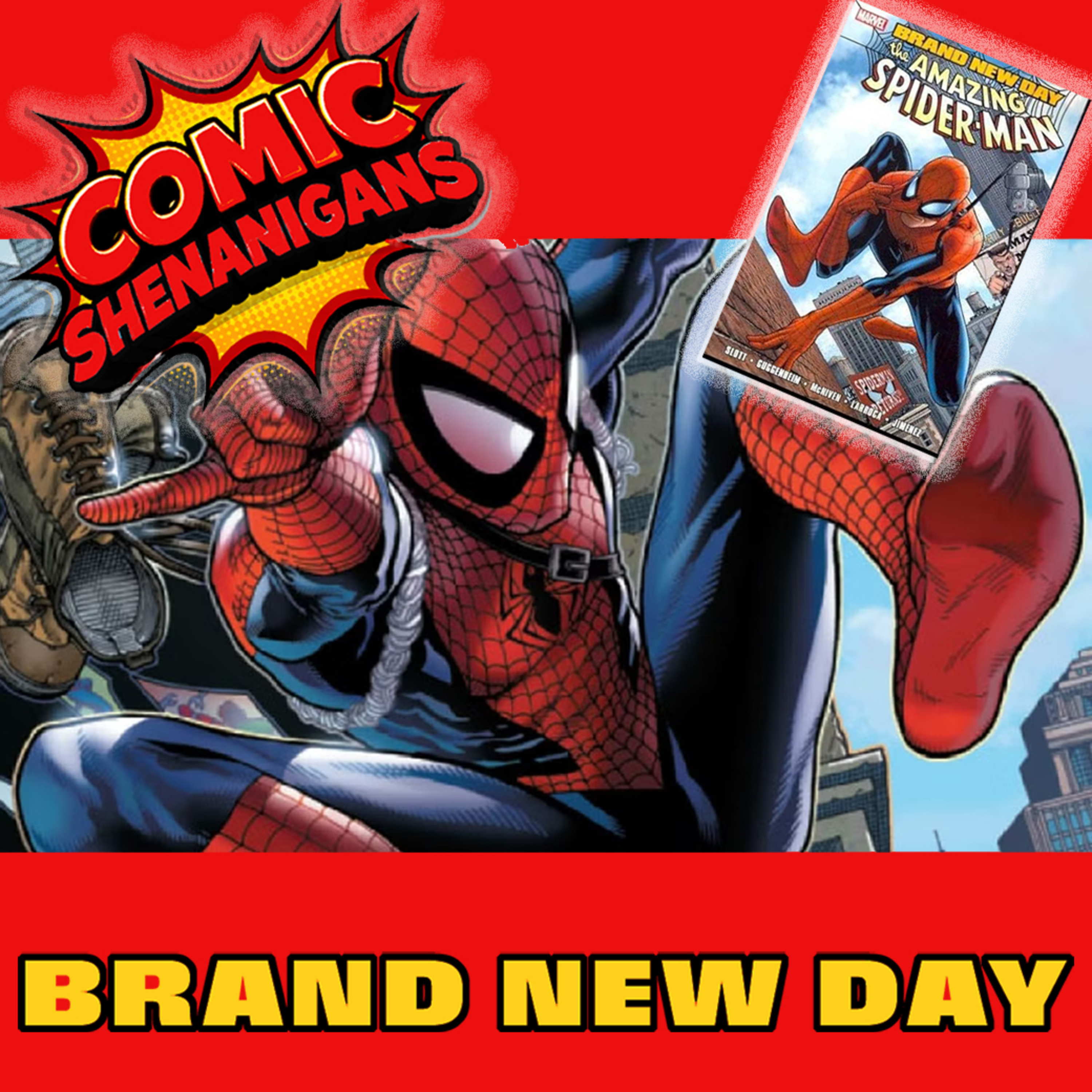 COMIC SHENANIGANS: Brand New Day episode artwork