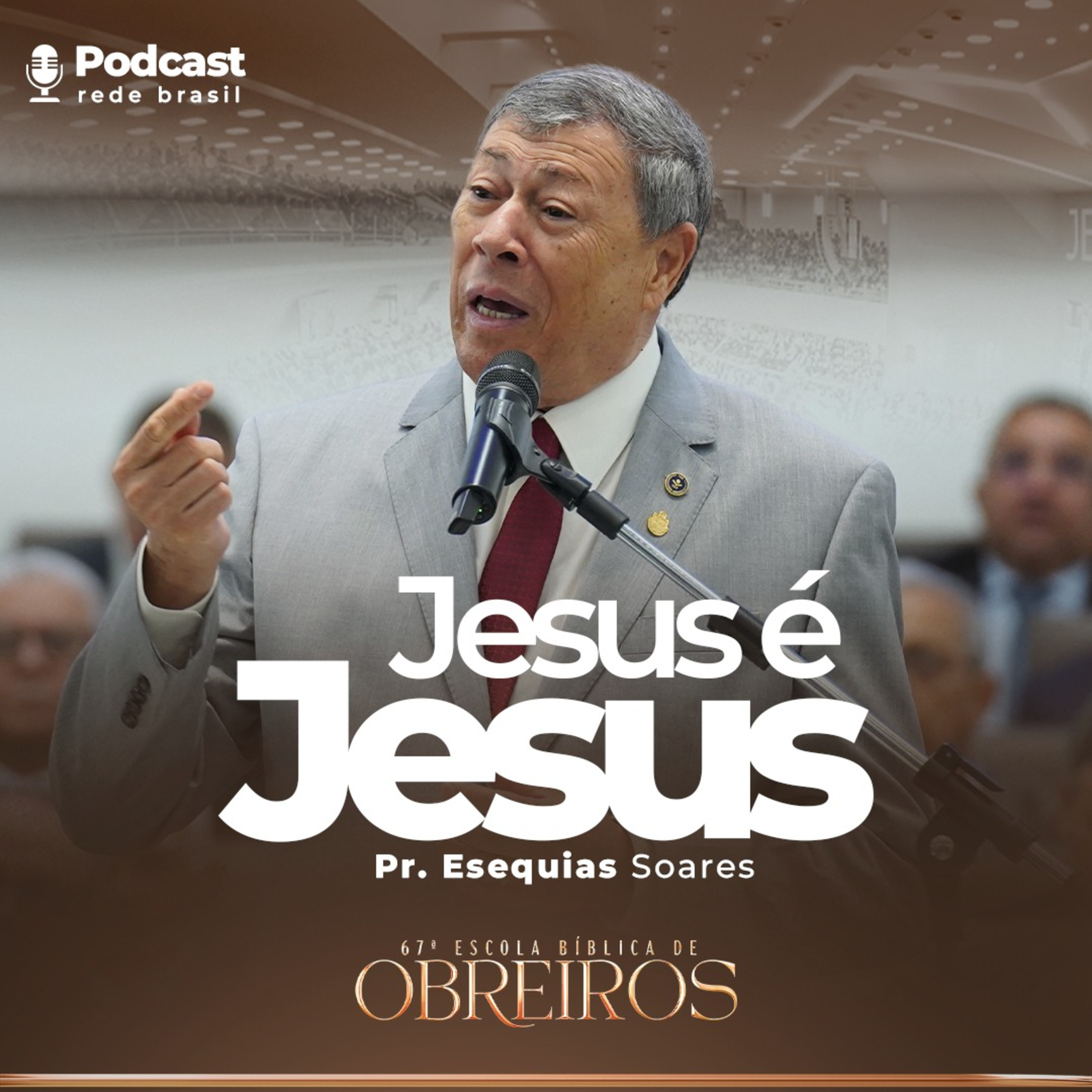 Pr. Esequias Soares | Tudo em Israel apontava para o Messias | 67ª Escola Bíblica de Obreiro da IEADPE episode artwork