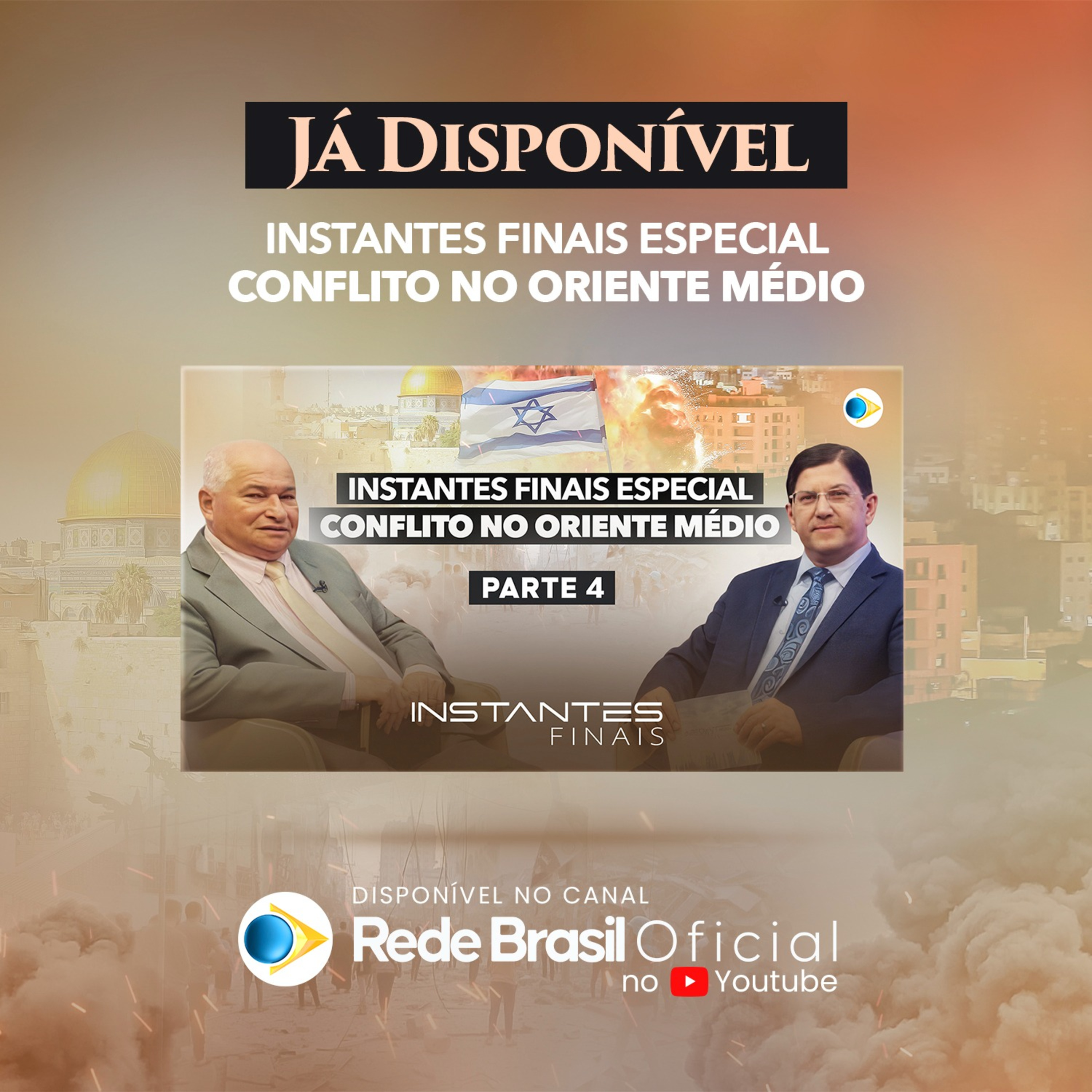 Conflito no Oriente Médio - Parte 4 | Instantes Finais episode artwork