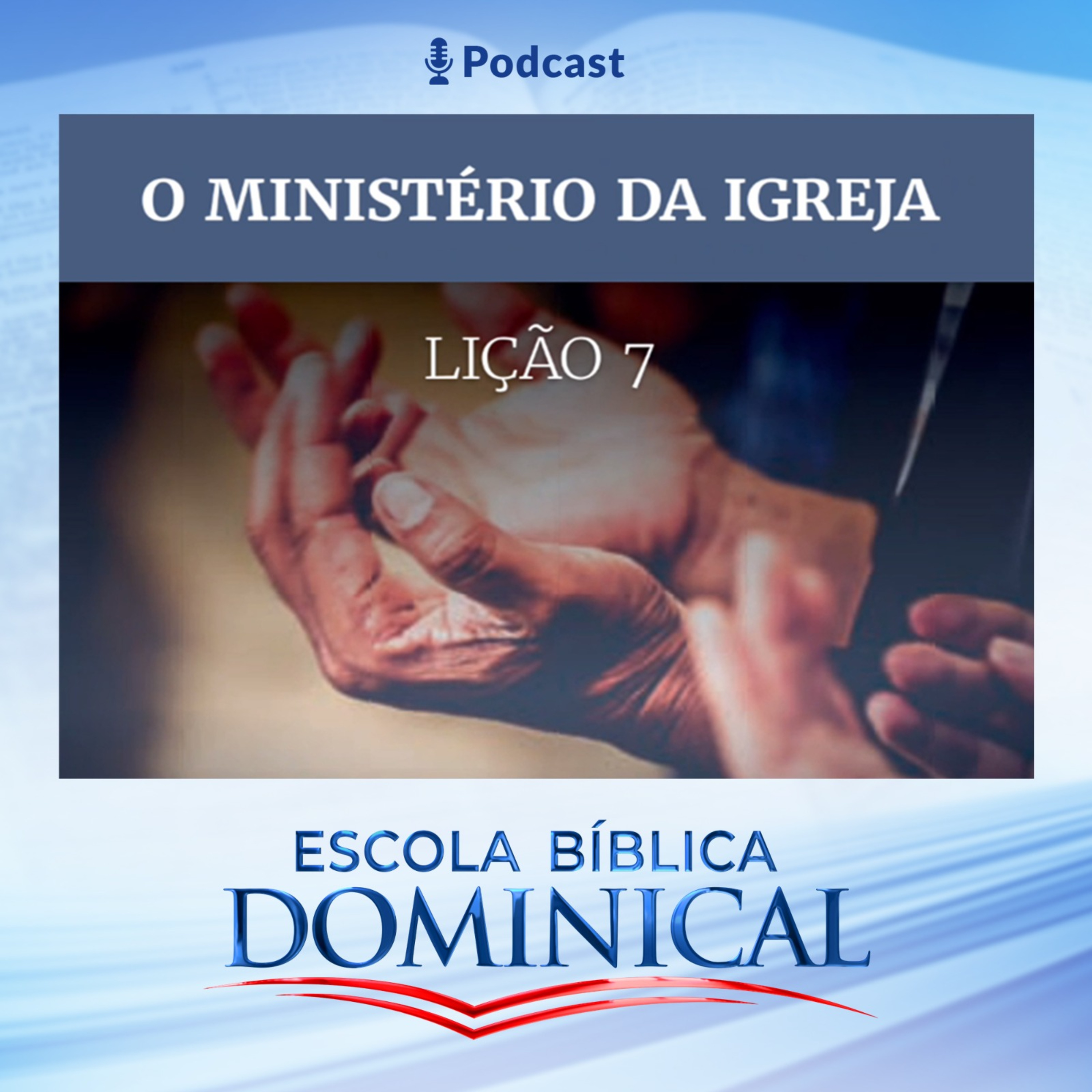 EBD | 7ª Lição: Ministério da Igreja episode artwork
