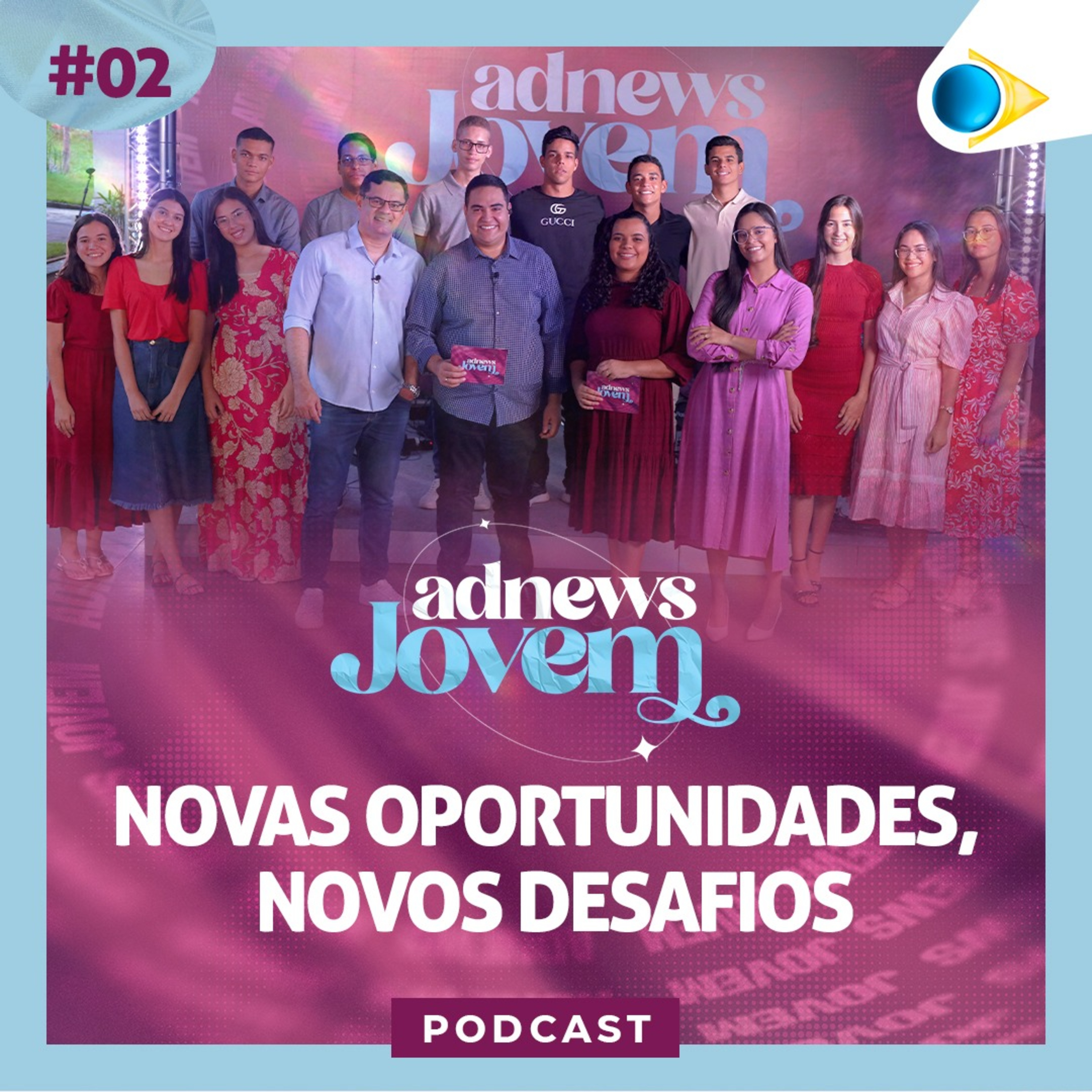 Novas Oportunidades, Novos Desafios | AdNews Jovem episode artwork