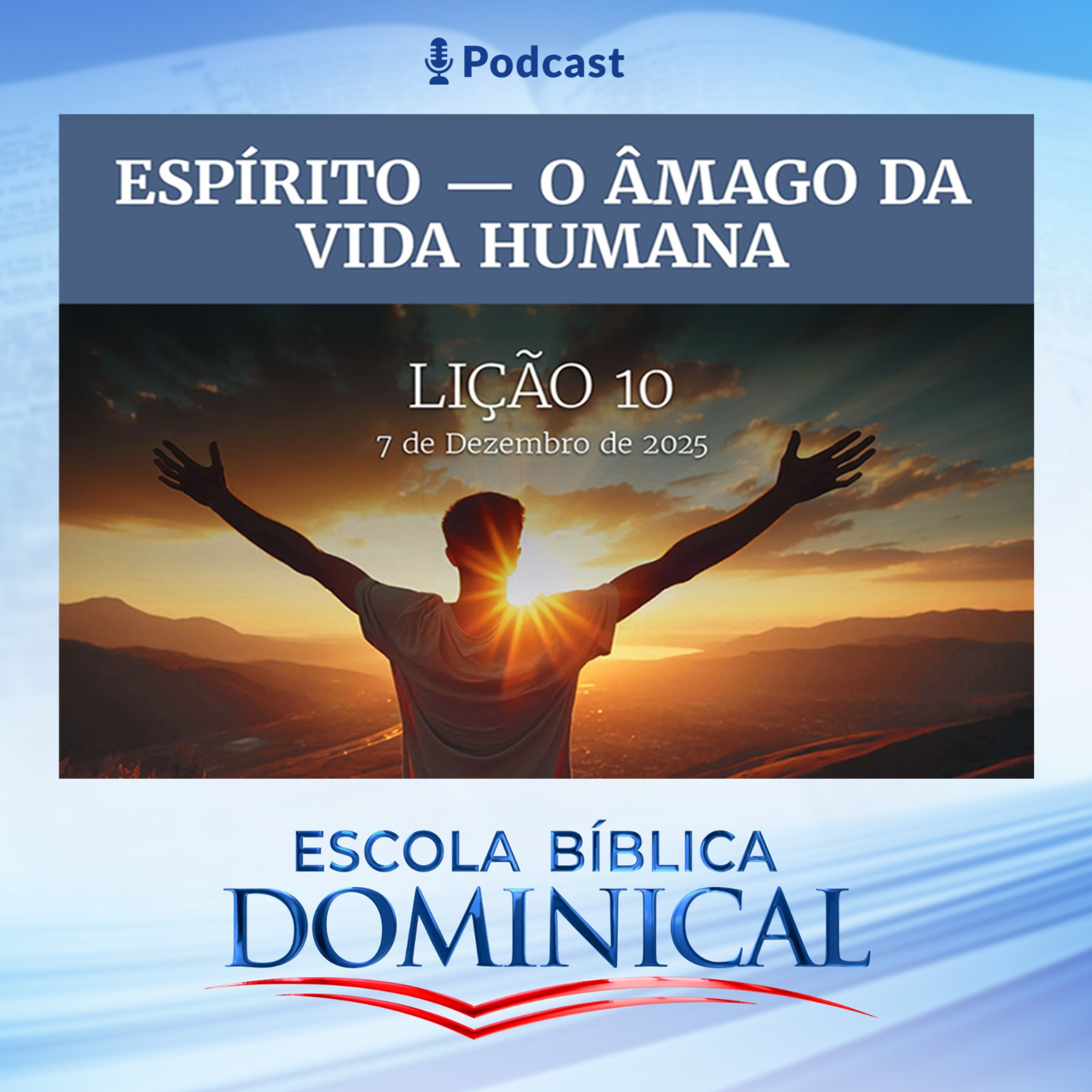 EBD | 10ª LIÇÃO: “ESPÍRITO - O ÂMAGO DA VIDA HUMANA” – Rede Brasil ...
